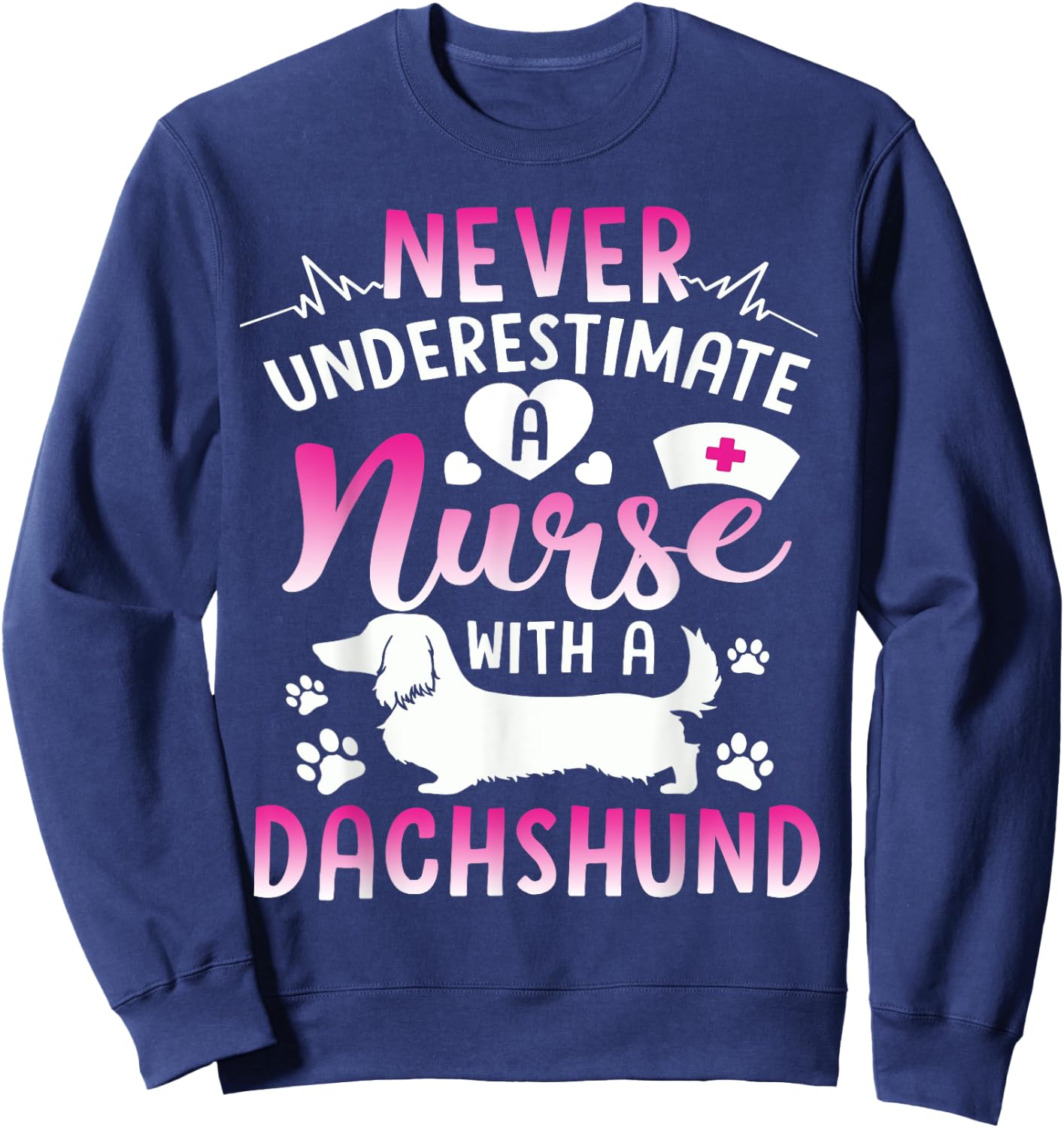 Nurse With A Dachshund Shirt Cute Dachshund Lover RN Gift Sweatshirt - Sweatshirt | Navy