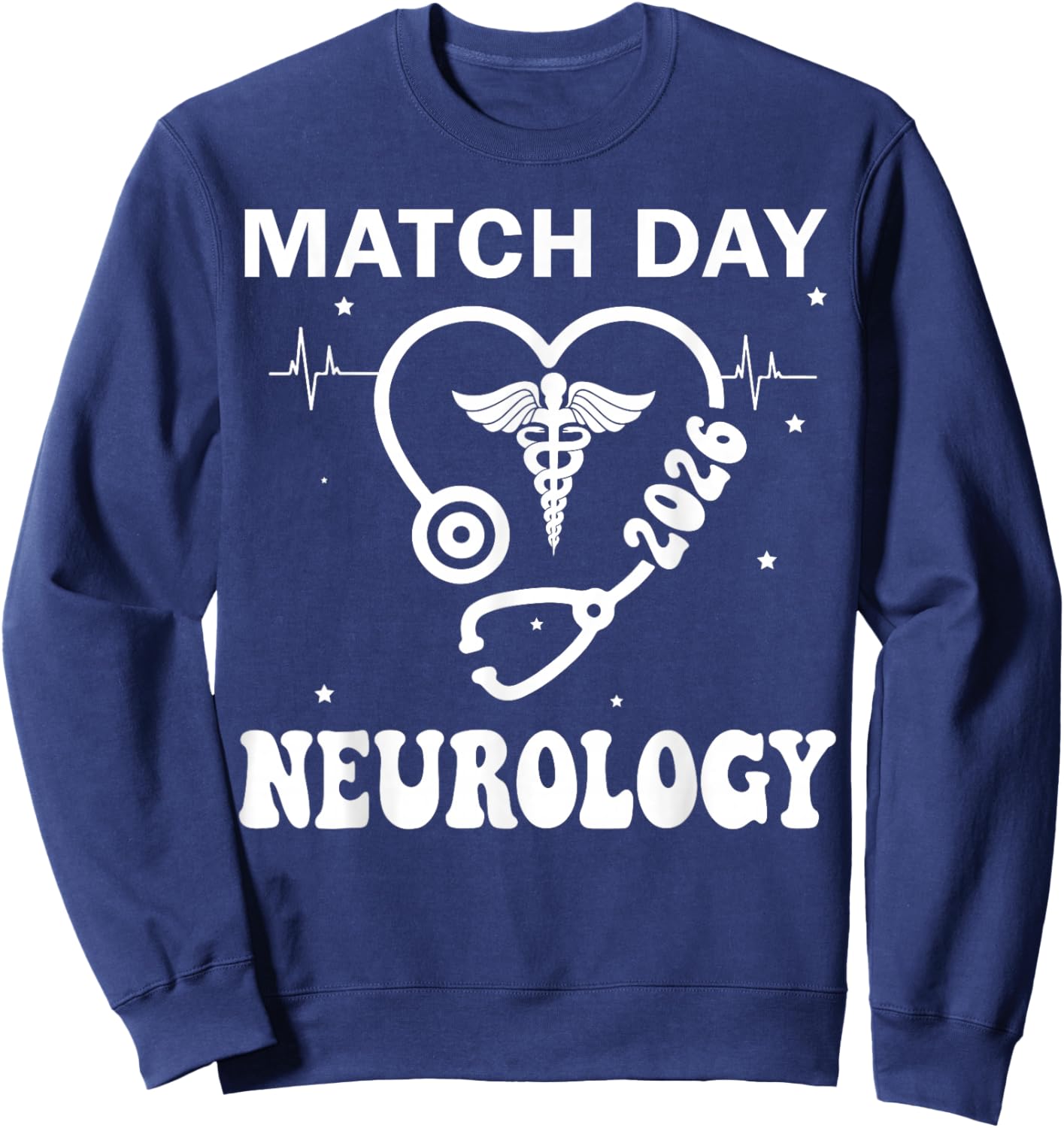 Match Day 2026 Neurology Residency Future Doctor Sweatshirt - Sweatshirt | Navy