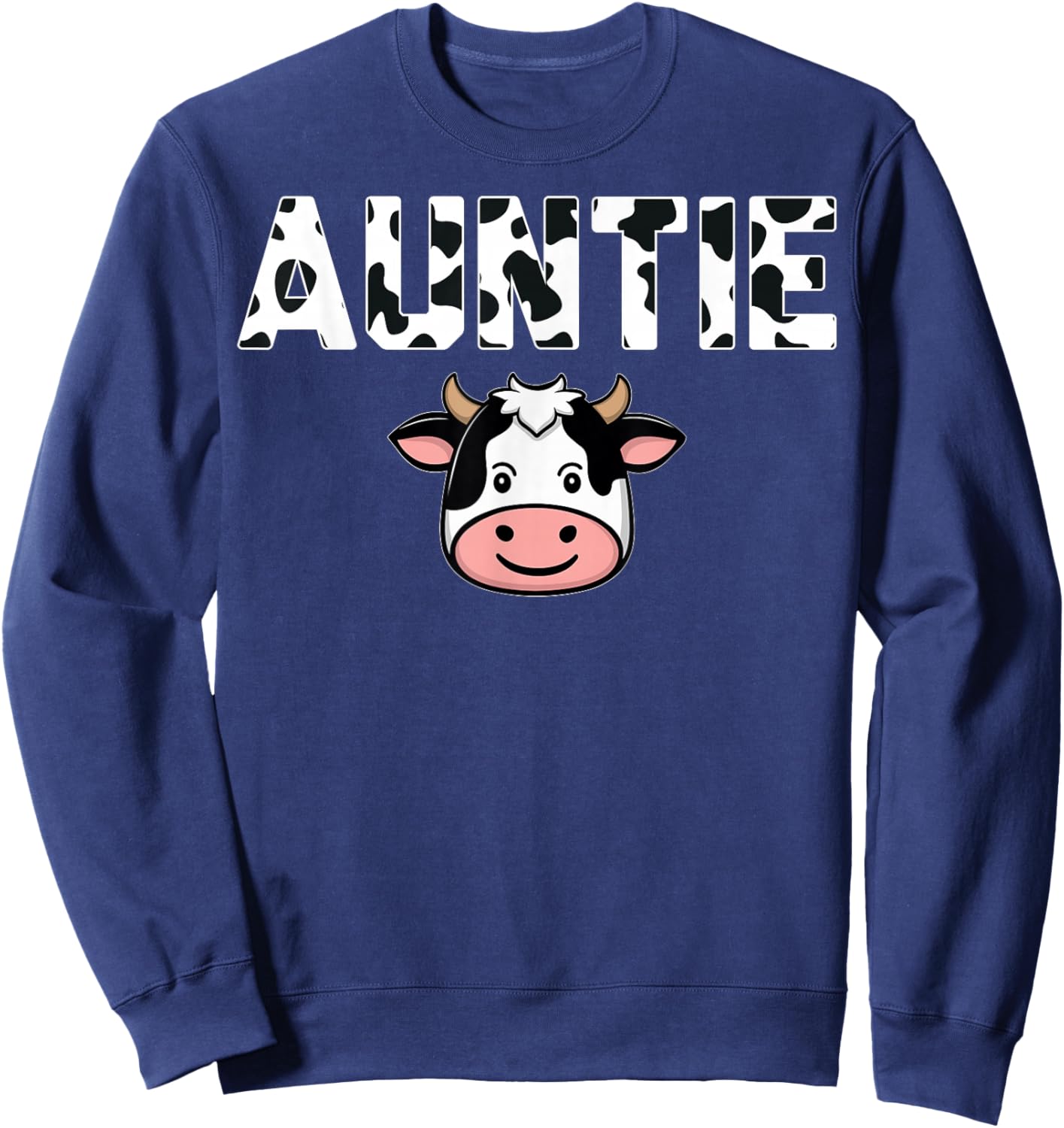 Cow Pattern Auntie Dairy Farming Auntie Cow Lover Sweatshirt - Sweatshirt | Navy
