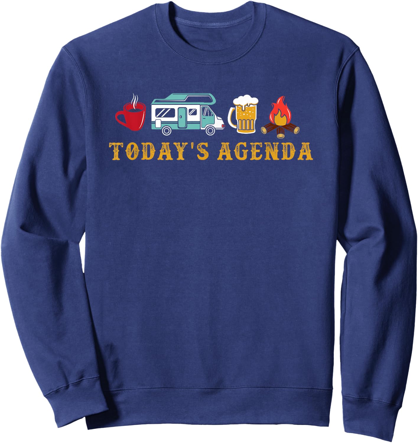 RV Camping Lover Agenda Sweatshirt - Sweatshirt | Navy