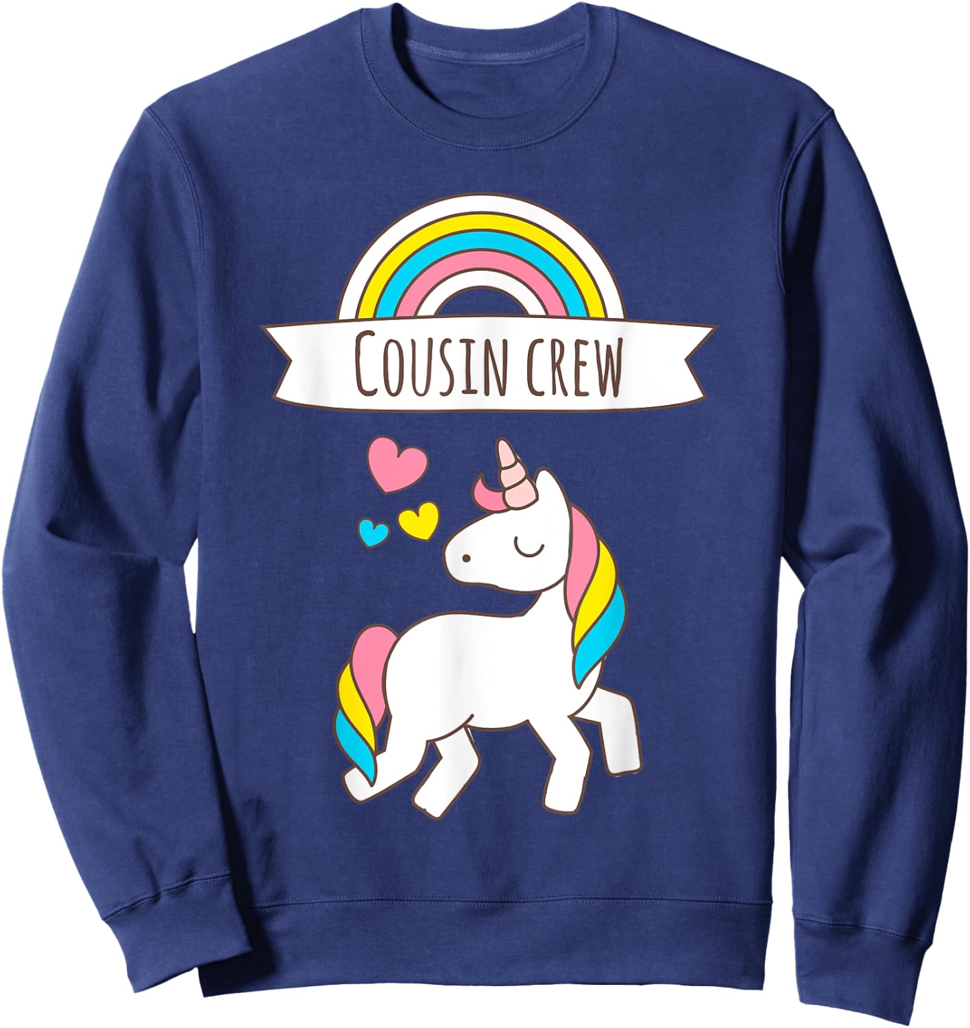 Crazy Cousin Crew Reunion Unicorn T Shirt Funny Sweatshirt - Sweatshirt | Navy
