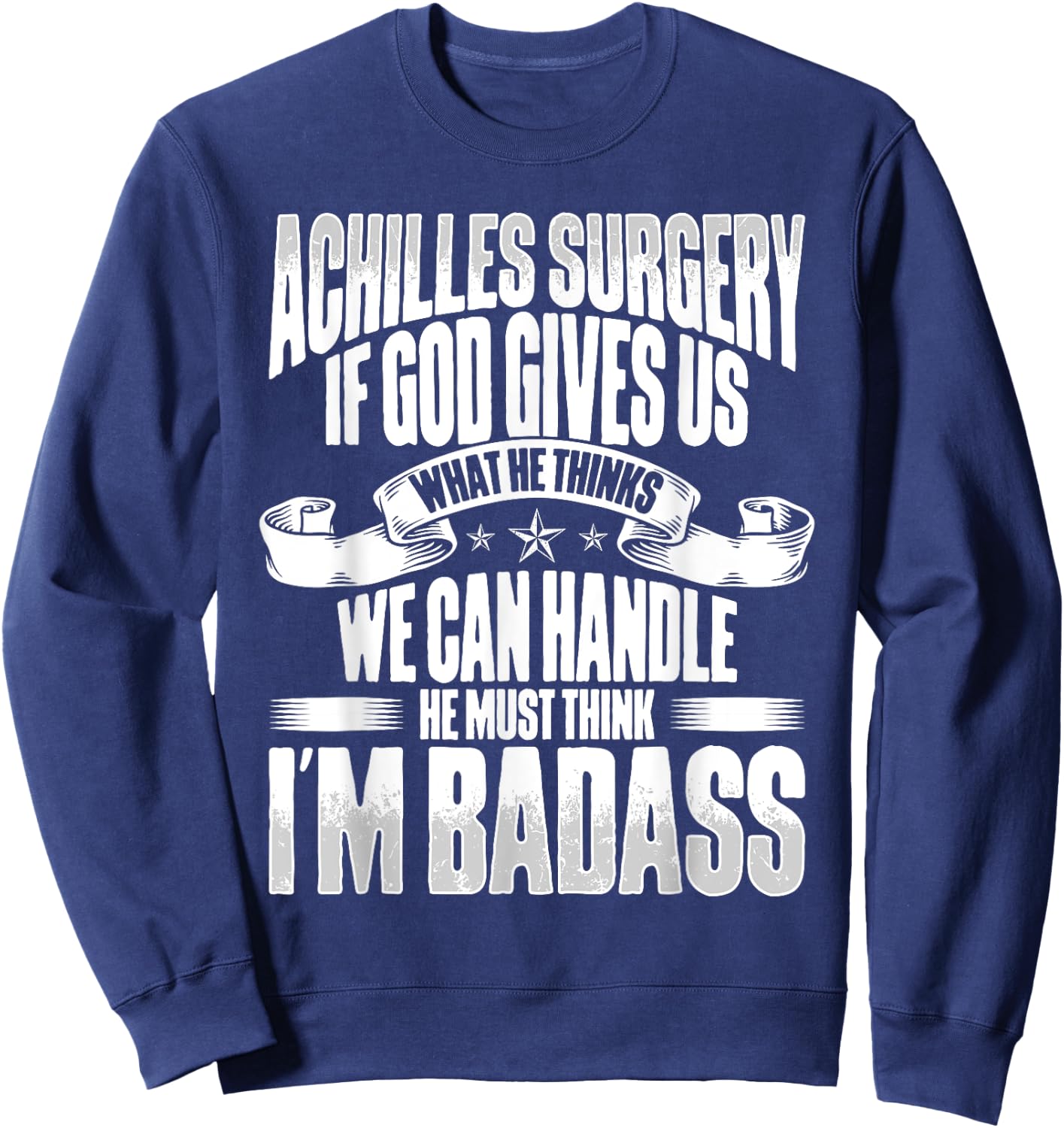 Achilles Tear Surgery Recovery Get Well Achilles Surgery Sweatshirt - Sweatshirt | Navy