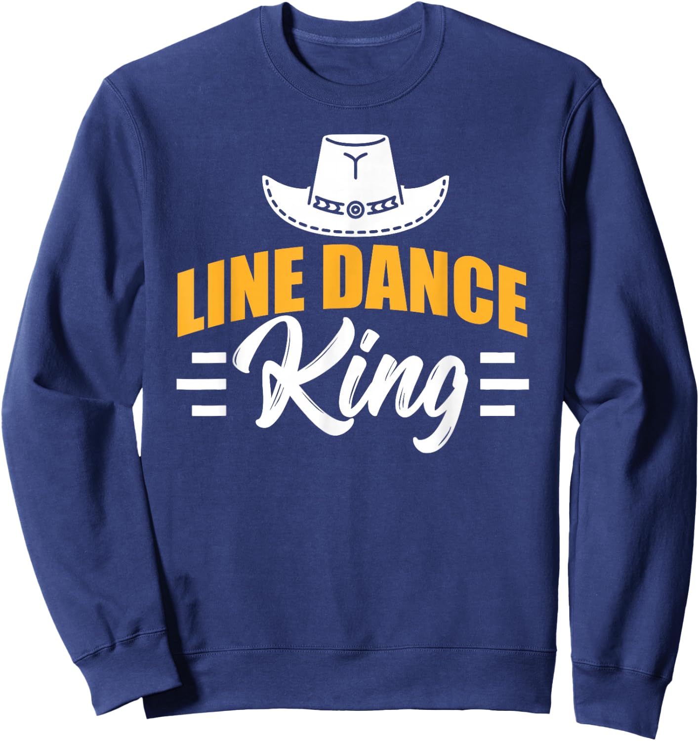 Line Dance Line Dance King for Line Dancers Sweatshirt - Sweatshirt | Navy