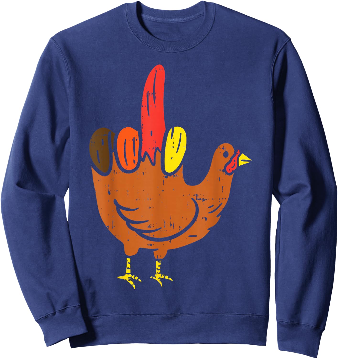 Middle Finger Hand Turkey Funny Offensive Thanksgiving Gift Sweatshirt - Sweatshirt | Navy