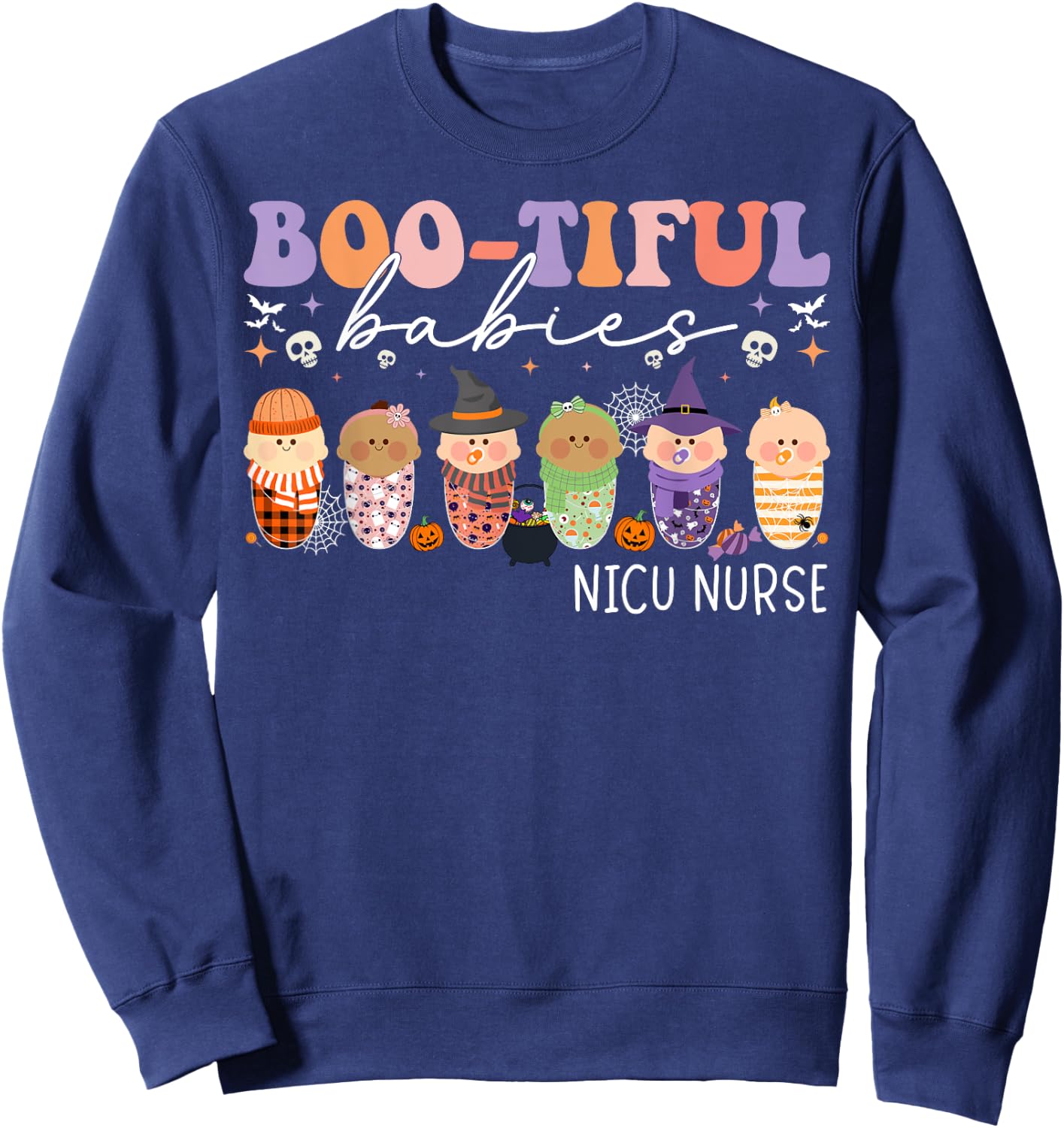 Bootiful Babies NICU Nurse Halloween NICU Nursing Sweatshirt - Sweatshirt | Navy