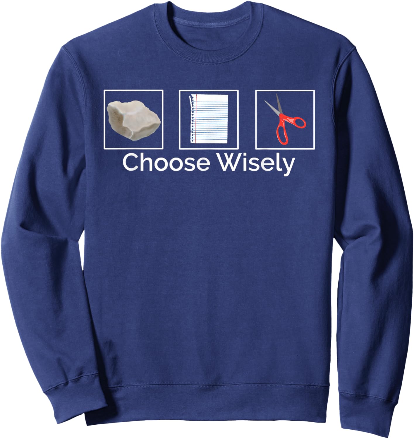 Rock Paper Scissors Choose Wisely Sweatshirt - Sweatshirt | Navy