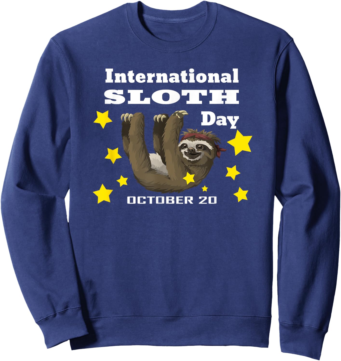 Sloth for International Sloth Day Sweatshirt - Sweatshirt | Navy