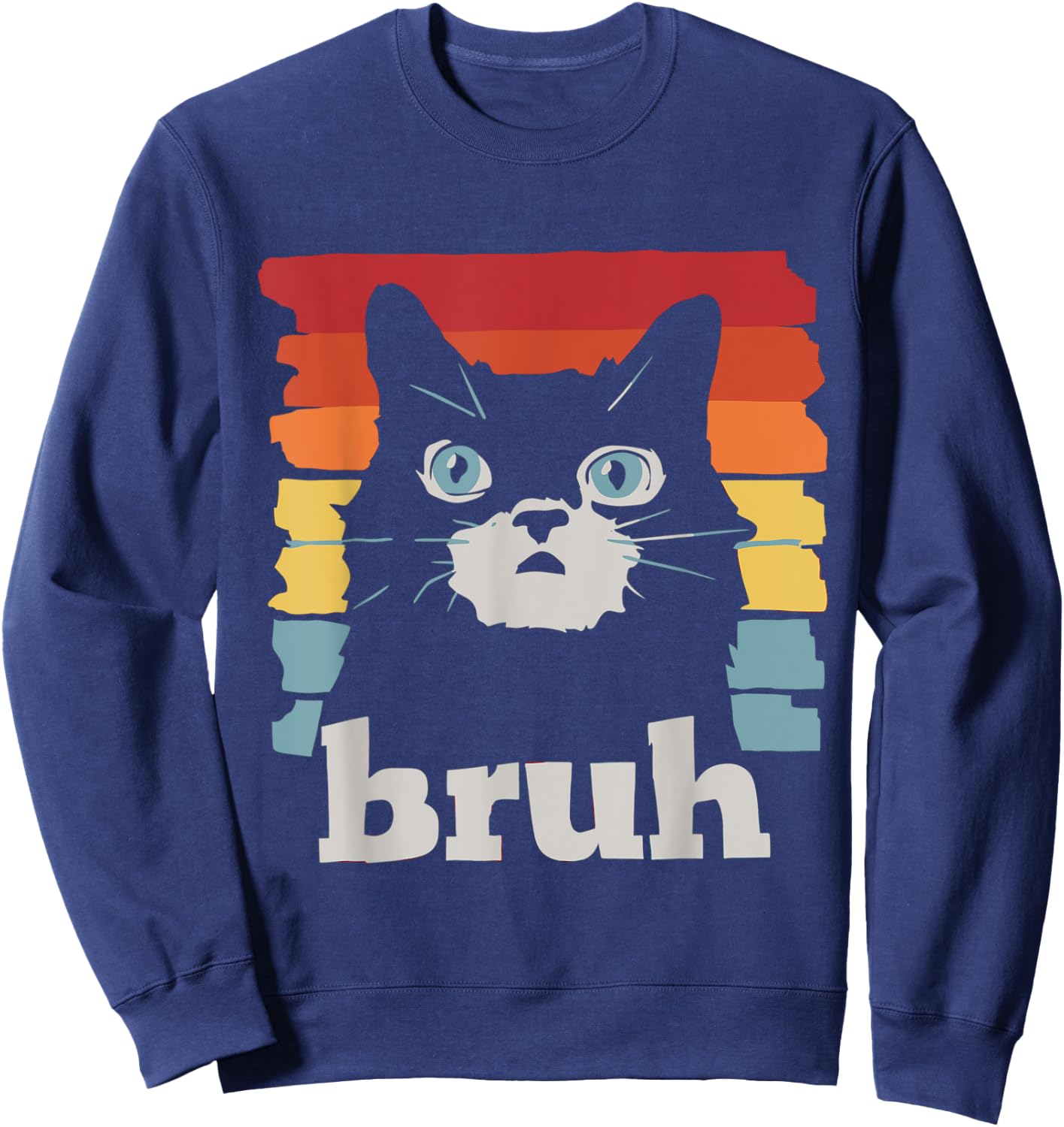 Bruh Cat Meme Funny Cat Sweatshirt - Sweatshirt | Navy