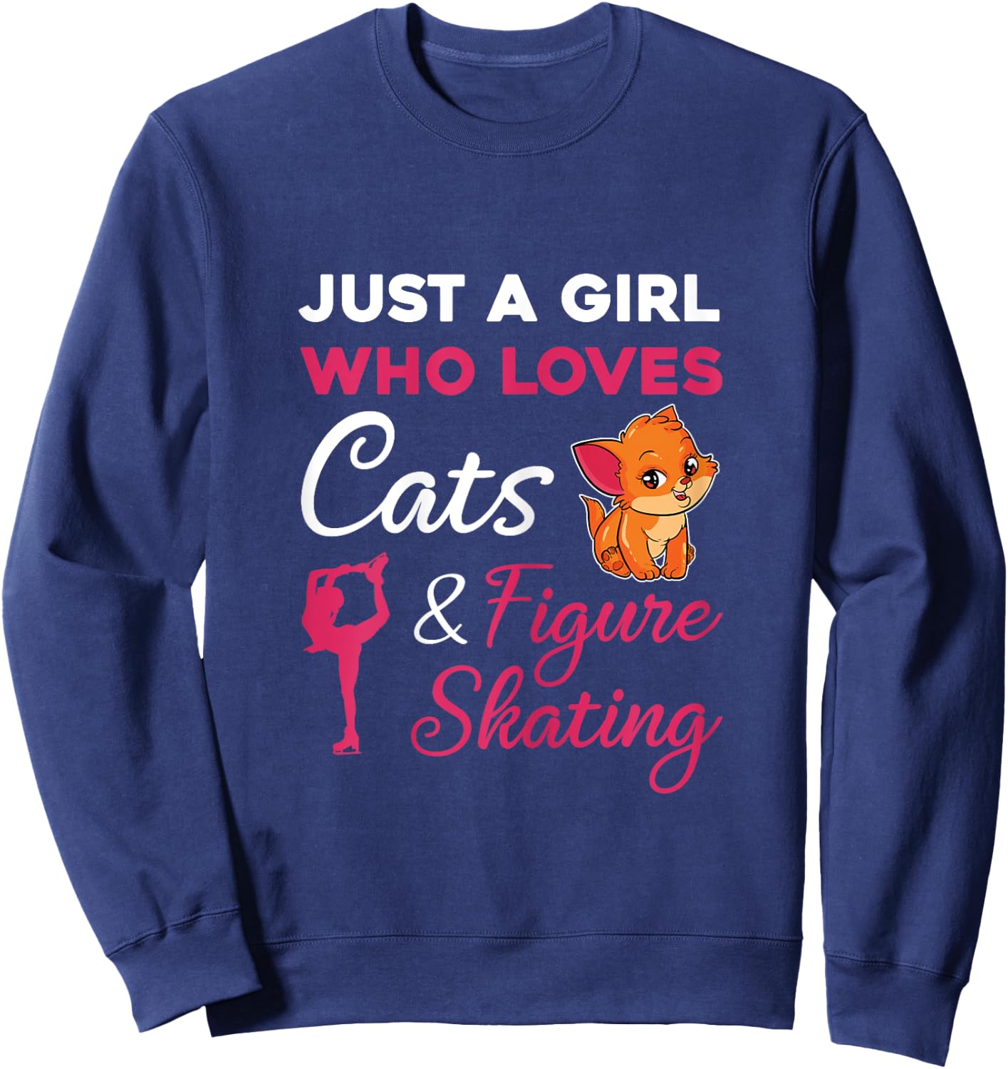 Figure And Ice Skating Gift A Cat Lover Women Girls Kids Sweatshirt - Sweatshirt | Navy