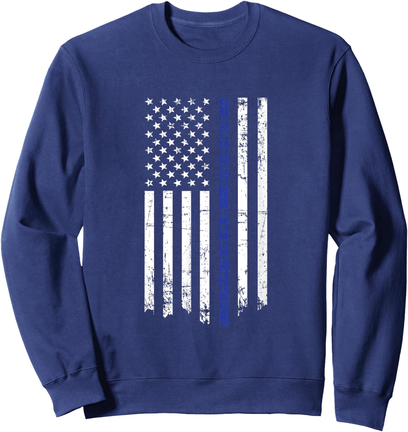Honor & Respect Police Officer Thin Blue Line Flag Sweatshirt - Sweatshirt | Navy