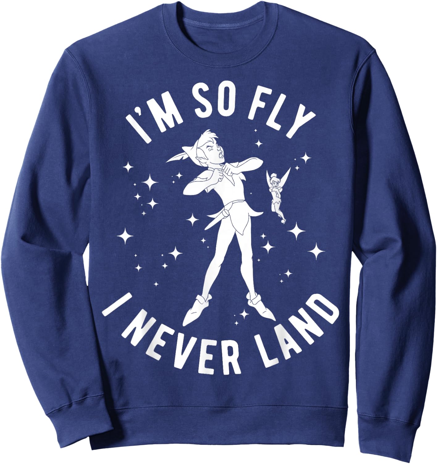 Disney Peter Pan I'm So Fly I Never Land Outline Poster Sweatshirt - Sweatshirt | Navy
