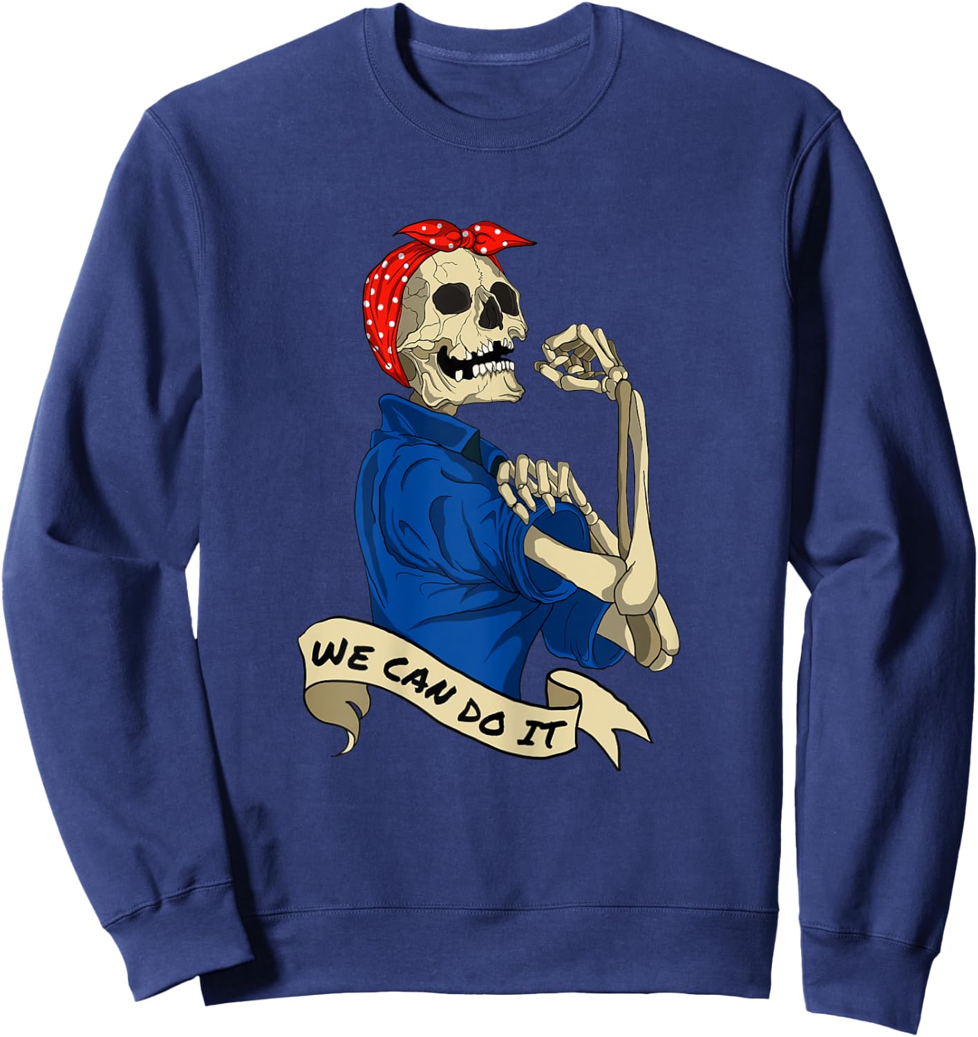 Rosie Riveter We Can do It Skeleton Halloween Party Costume Sweatshirt - Sweatshirt | Navy