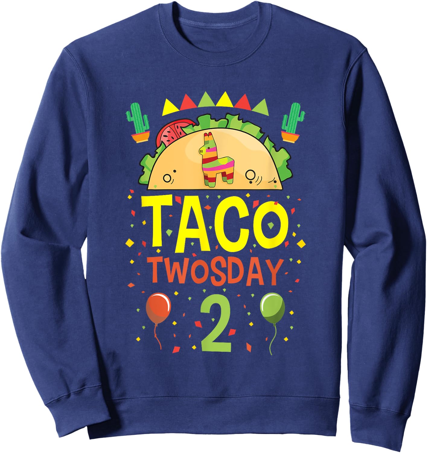 Taco Twosday 2 Two Year Old Boy Girl Birthday Gift Sweatshirt - Sweatshirt | Navy