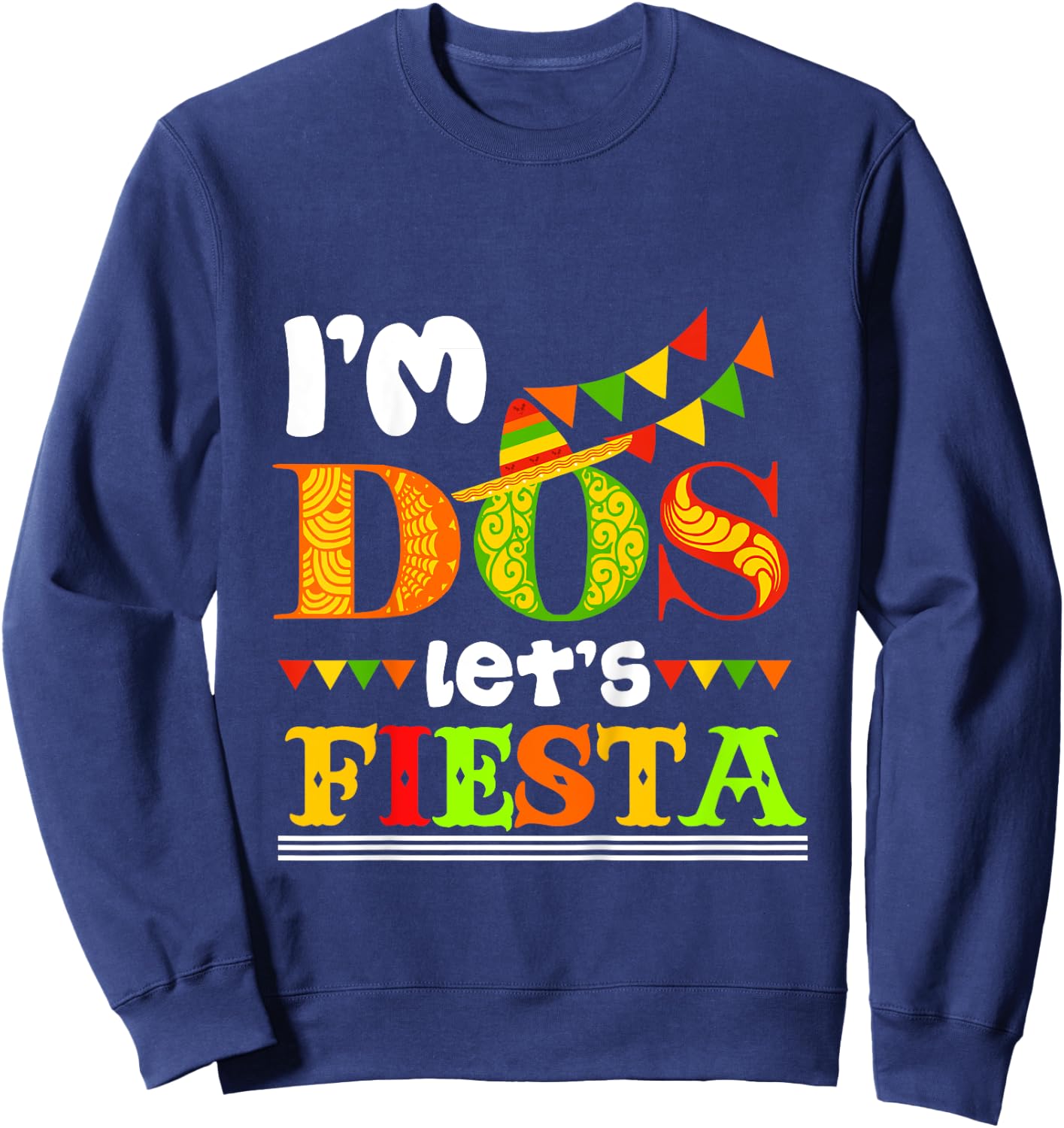 I'm Dos Taco Twosday 2nd Birthday Gift Kids Boy Girl Sweatshirt - Sweatshirt | Navy