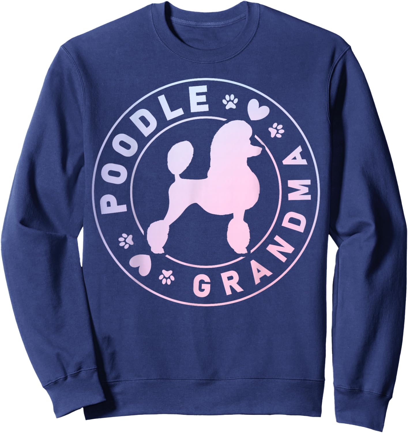 Poodle Grandma Poodle Dog Lover Sweatshirt - Sweatshirt | Navy