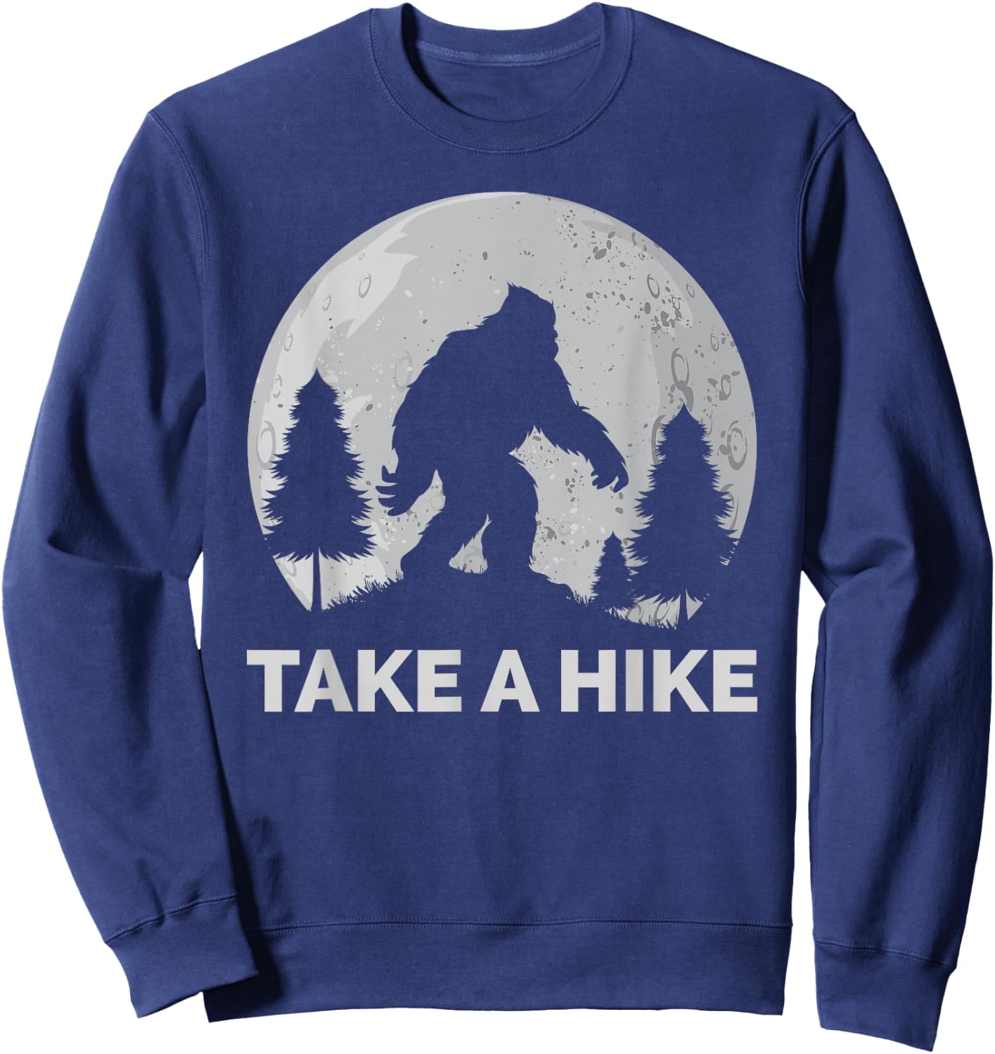 Take a Hike Bigfoot Hiking Sweatshirt - Sweatshirt | Navy