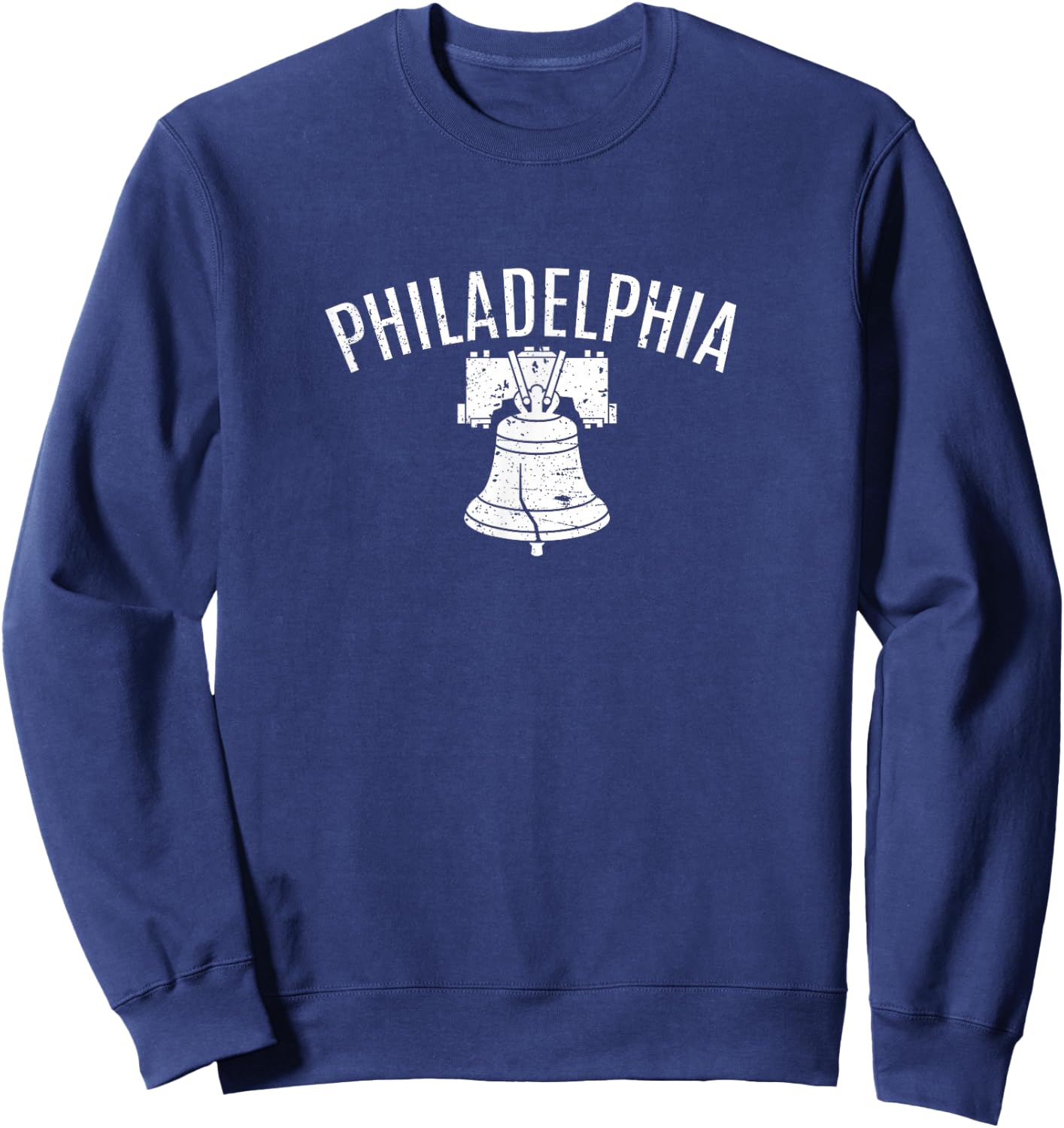Liberty Bell Philadelphia Pennsylvania PA Distressed Sweatshirt - Sweatshirt | Navy