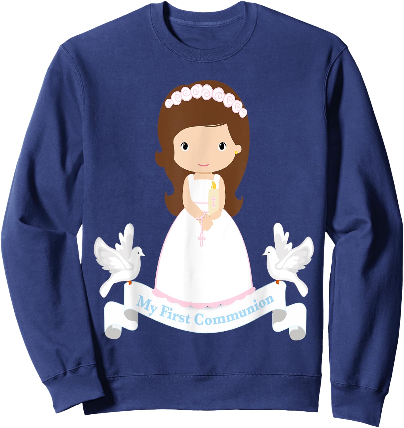 First Communion Shirt Kids Rosary Girls Daughter Brown Hair Sweatshirt - Sweatshirt | Navy