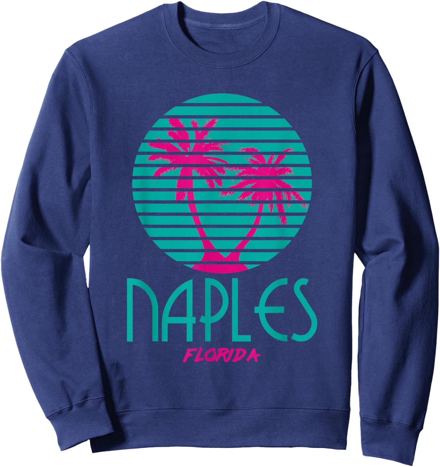 Naples Florida T Shirt Souvenirs 80s FL Palm Trees Sweatshirt - Sweatshirt | Navy