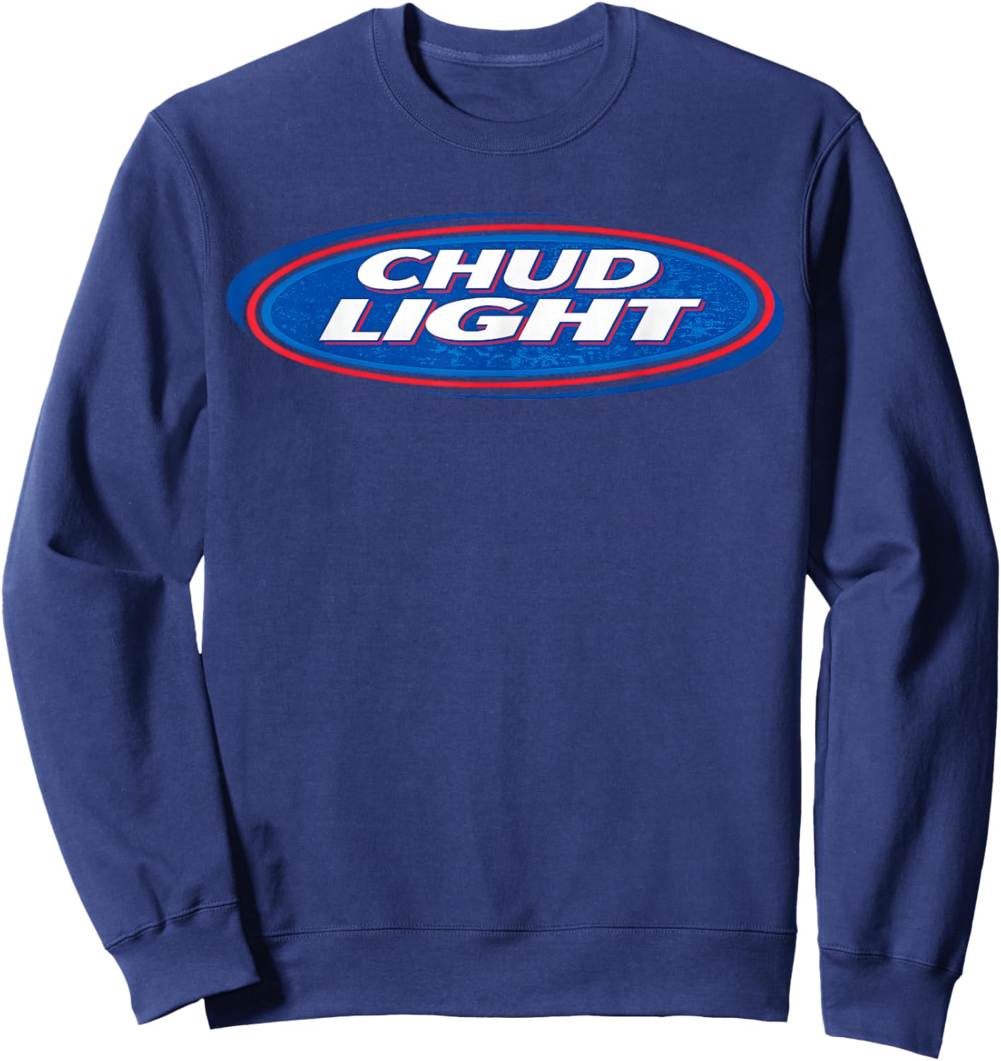 Funny Parody Beer Style Humor Chud Light Beer Brainrot Meme Sweatshirt - Sweatshirt | Navy