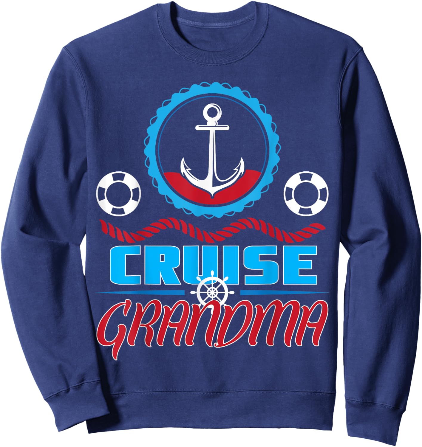 Cruise Grandma Gift Shirt Cruise Travel Bon Voyage Gifts Sweatshirt - Sweatshirt | Navy