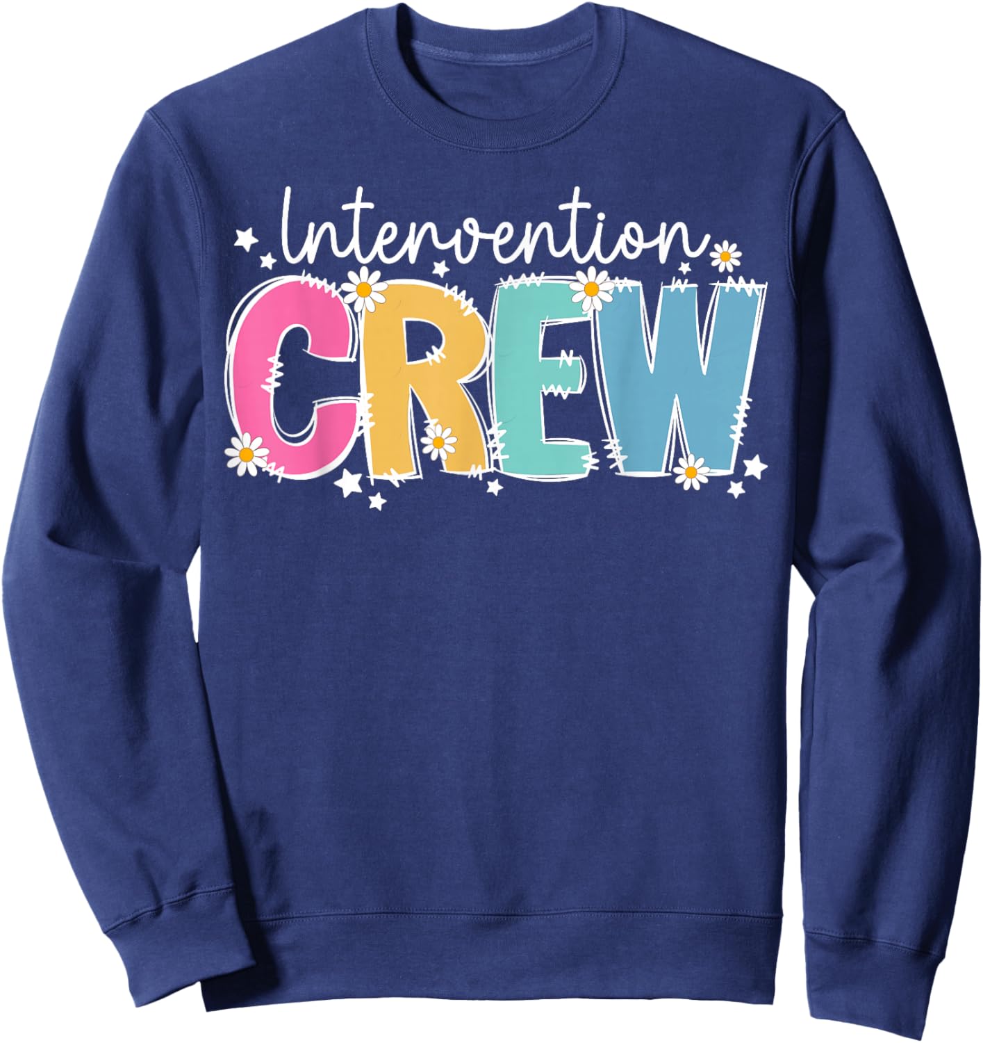 Intervention Crew Intervention Teacher Squad Sweatshirt - Sweatshirt | Navy