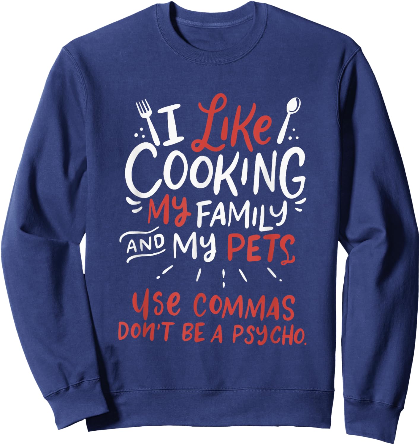Punctuation Saves Lives I Funny English Grammar Teacher Sweatshirt - Sweatshirt | Navy