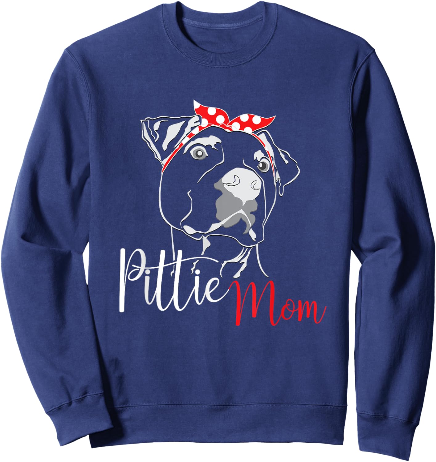 Pittie Mom American Pitbull Dog Lover Dogs Mother's Day Women Girls Kids Sweatshirt - Sweatshirt | Navy