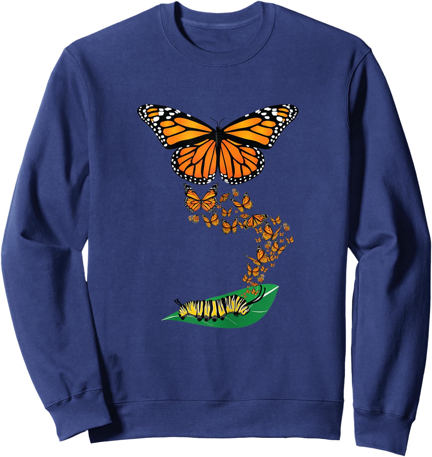 Colorful Caterpillar to Monarch Butterfly Metamorphosis Gift Sweatshirt - Sweatshirt | Navy