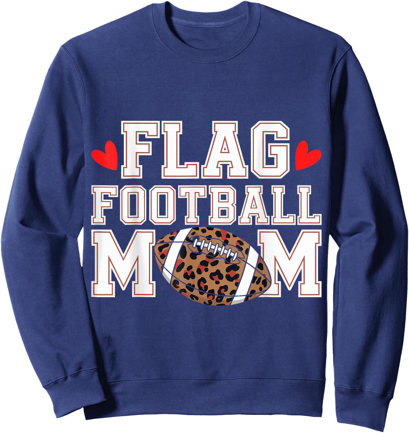 Flag Football Mom Funny Flag Football Player Mom Sweatshirt - Sweatshirt | Navy