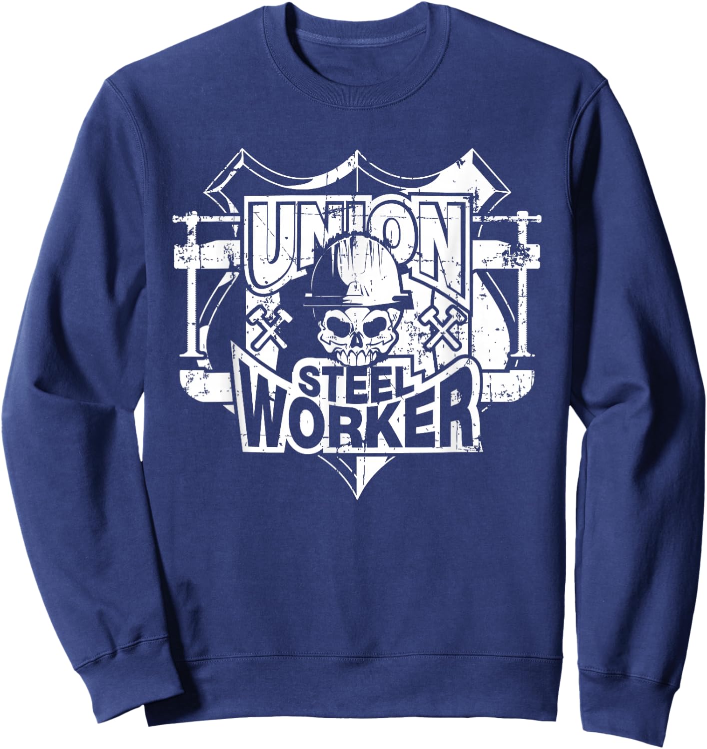 Tough Proud Union Steel Worker Skull Sweatshirt - Sweatshirt | Navy