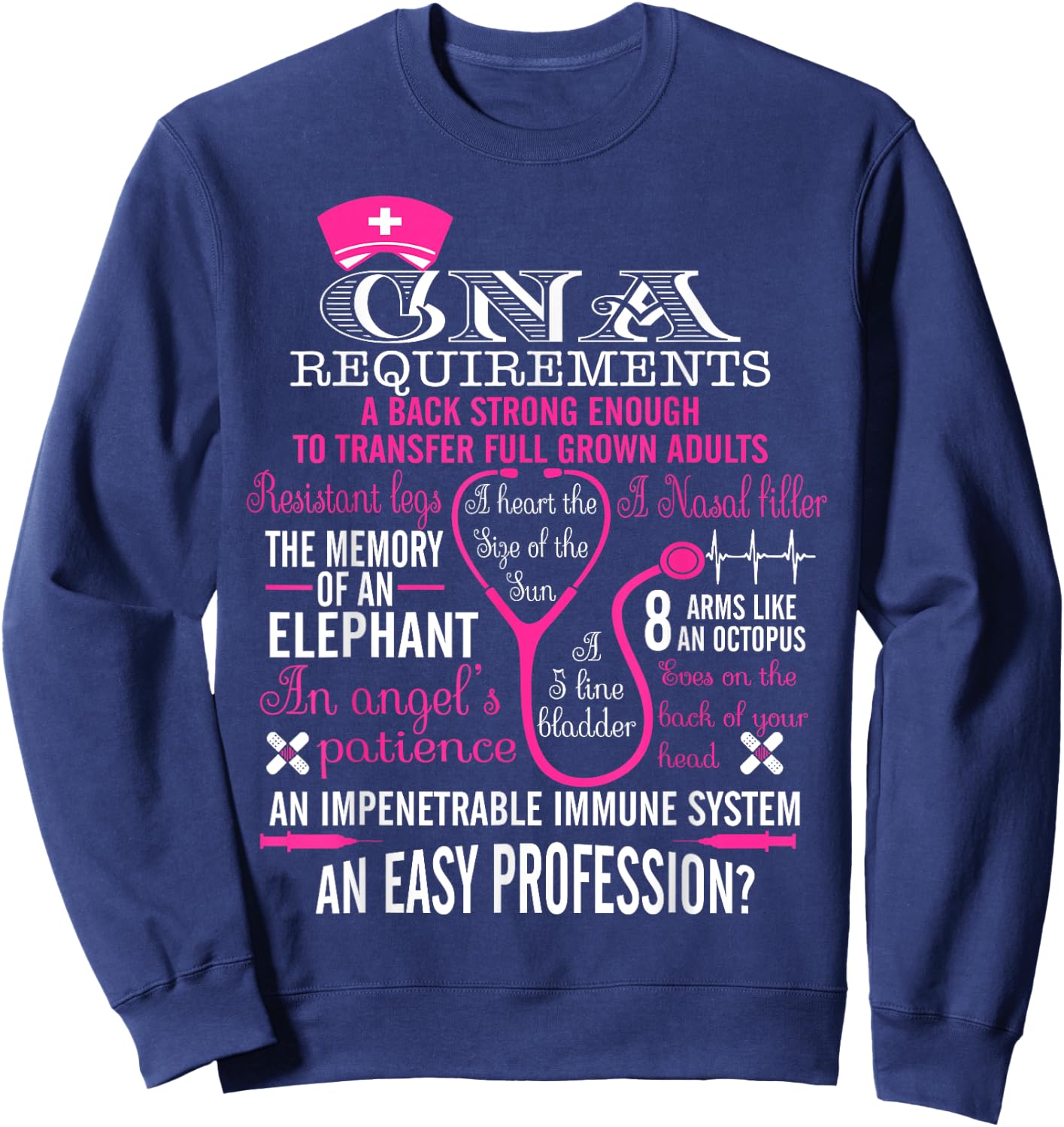 CNA Requirements Sweatshirt - Sweatshirt | Navy