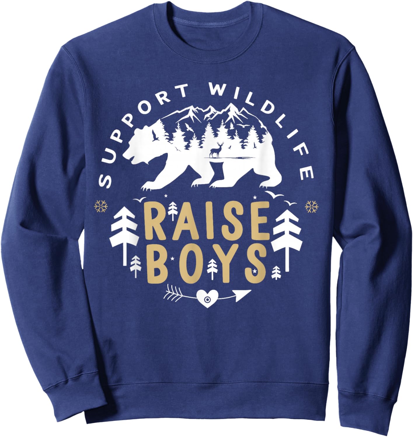 Support Wildlife Raise Boys Nature Lover Men Women Kids Sweatshirt - Sweatshirt | Navy