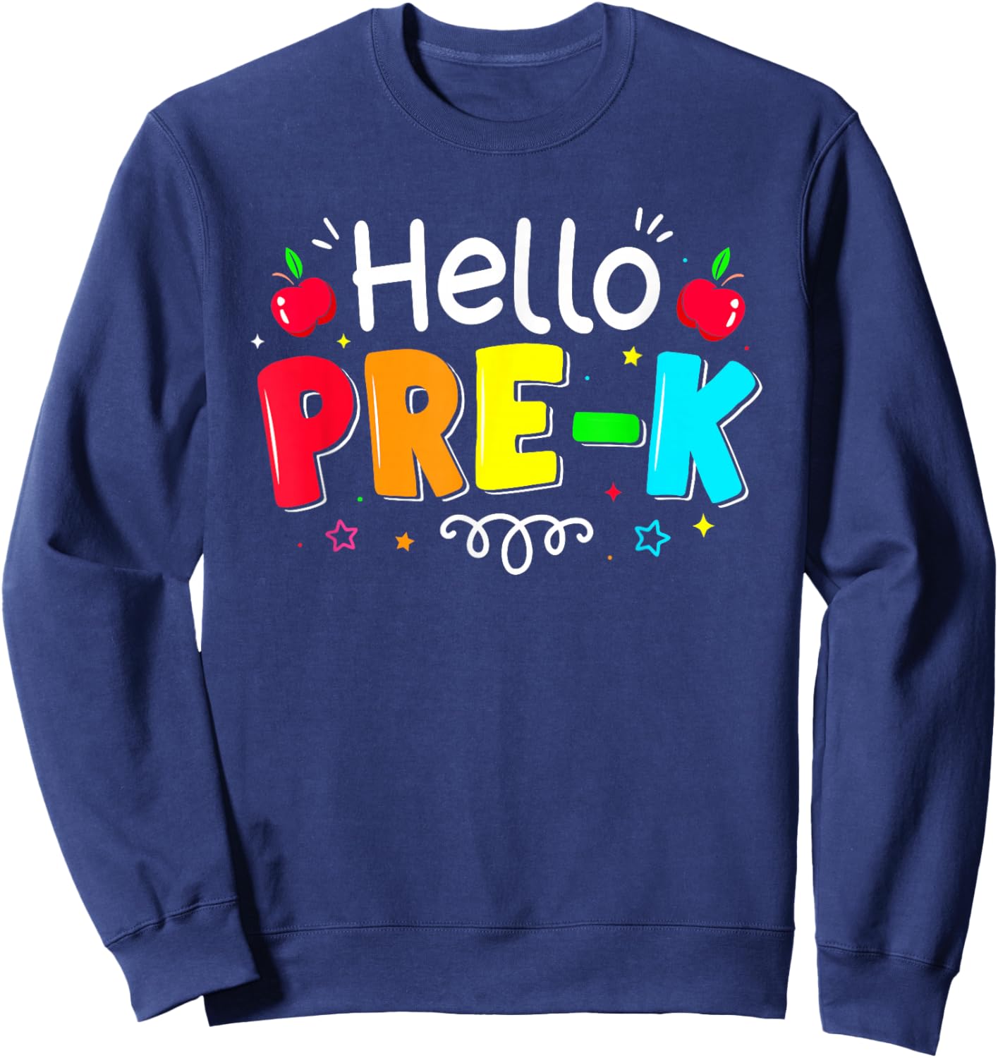 Hello Preschool Boy Girl Teacher Back to School Pre-k Sweatshirt - Sweatshirt | Navy