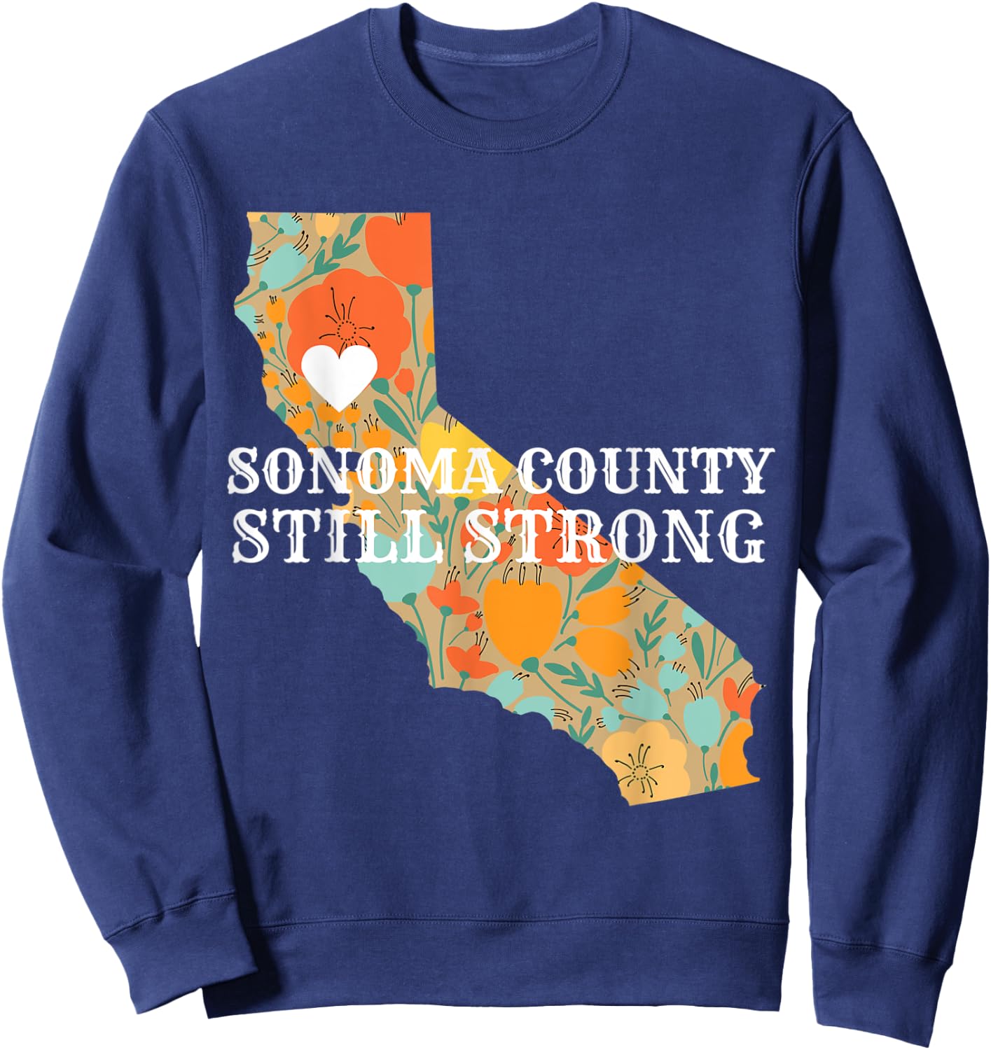 Sonoma County Still Strong Anniversary Fire Sweatshirt - Sweatshirt | Navy