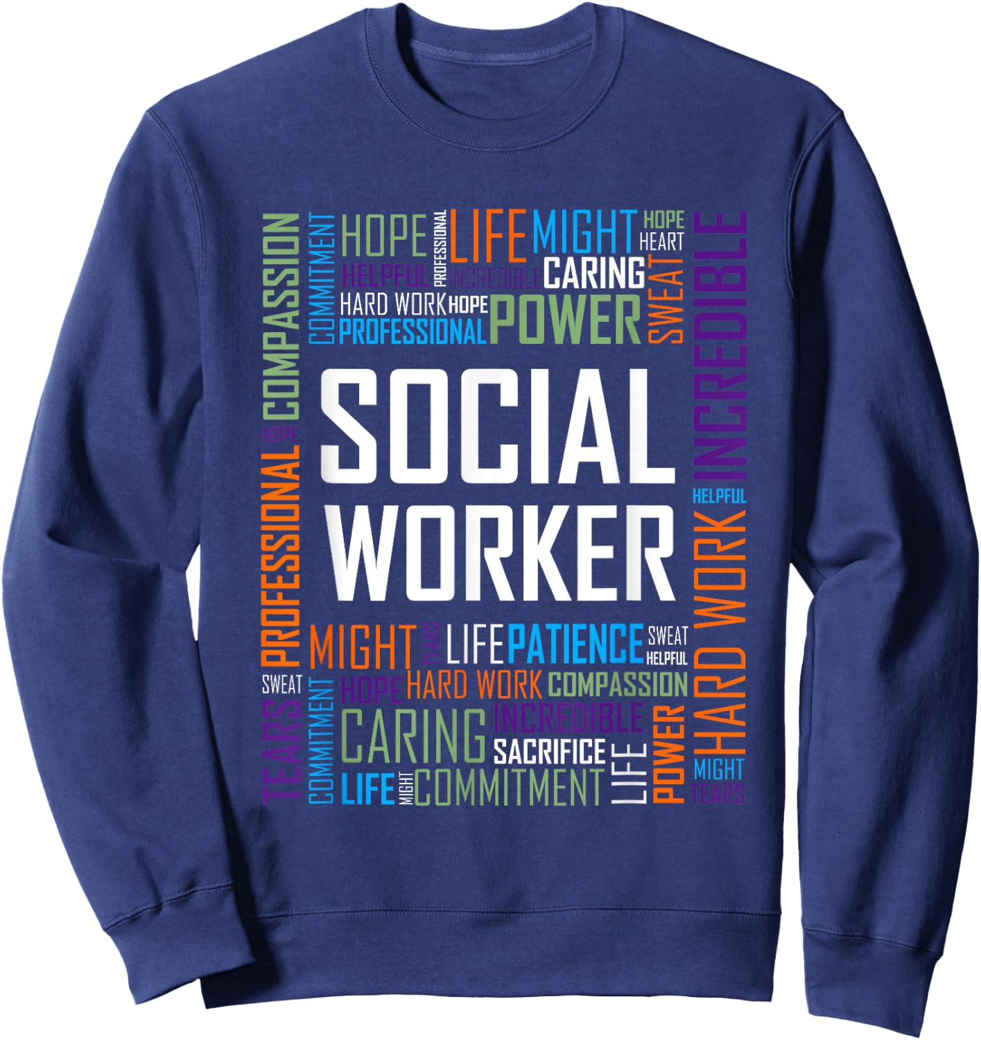 Social Worker Shirt and Men Gift Sweatshirt - Sweatshirt | Navy