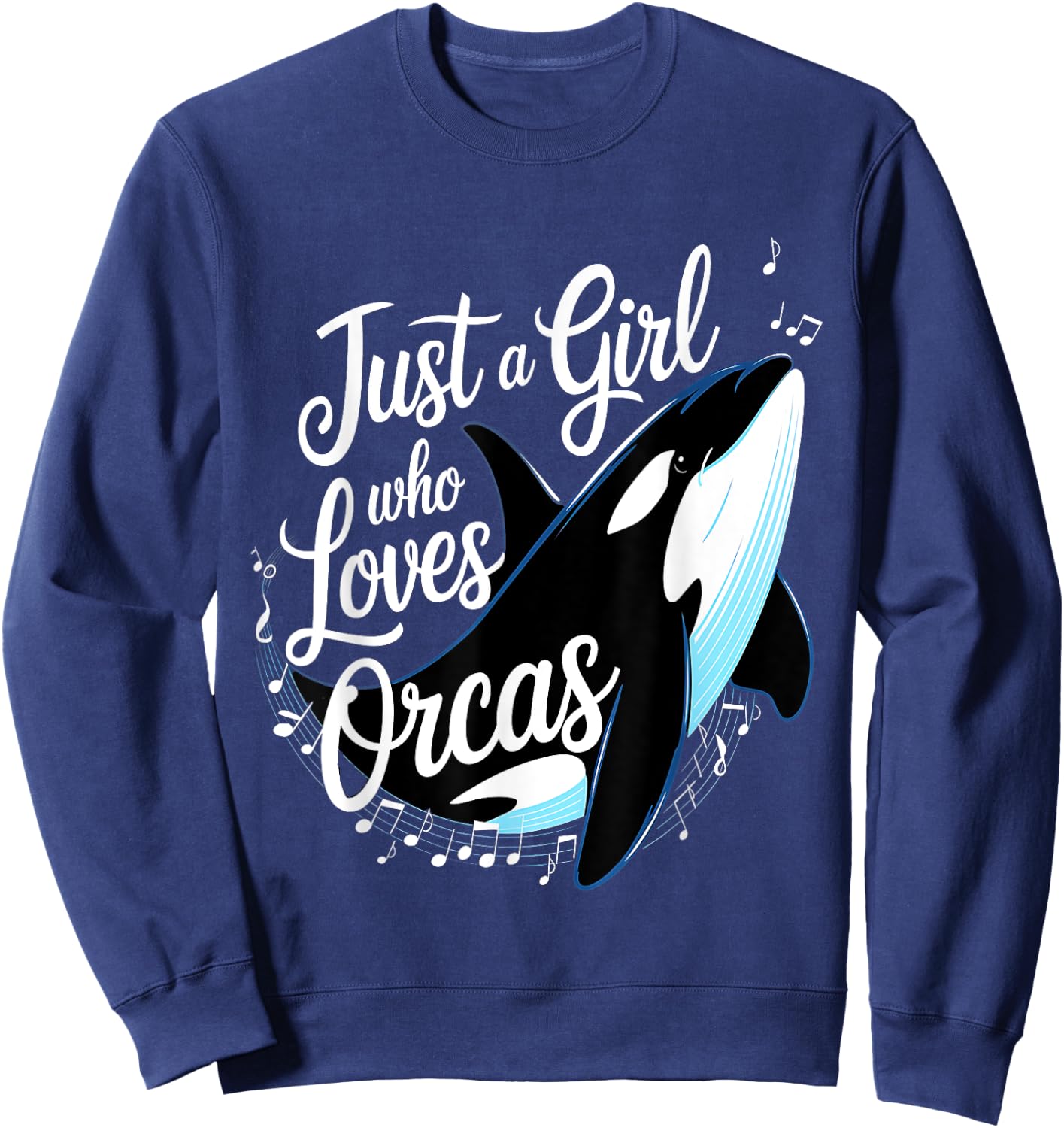 Orcas Just A Girl Who Loves Orcas Killer Whales Ocean Girls Sweatshirt - Sweatshirt | Navy