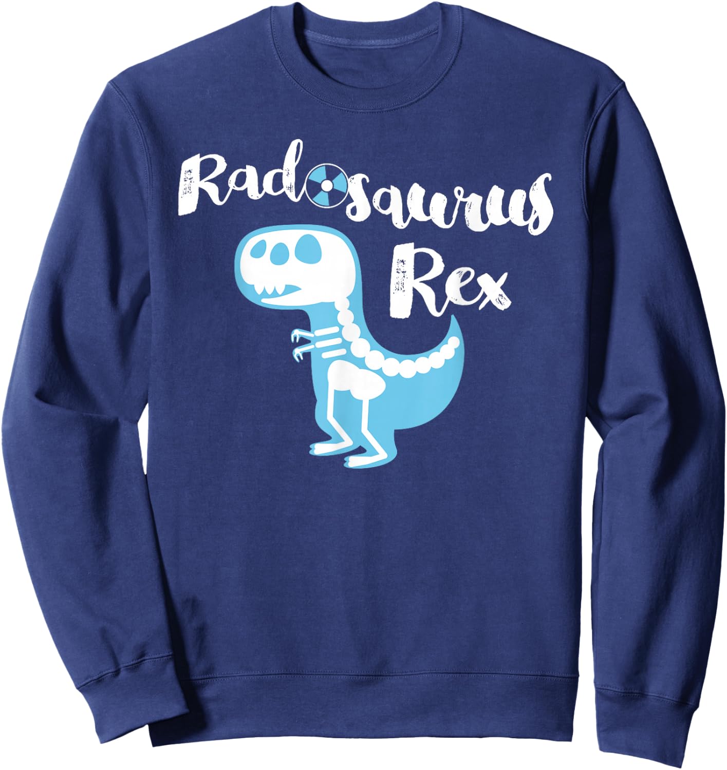 Cute X-Ray Tech , Radiology Dinosaur Graphic Gift Sweatshirt - Sweatshirt | Navy