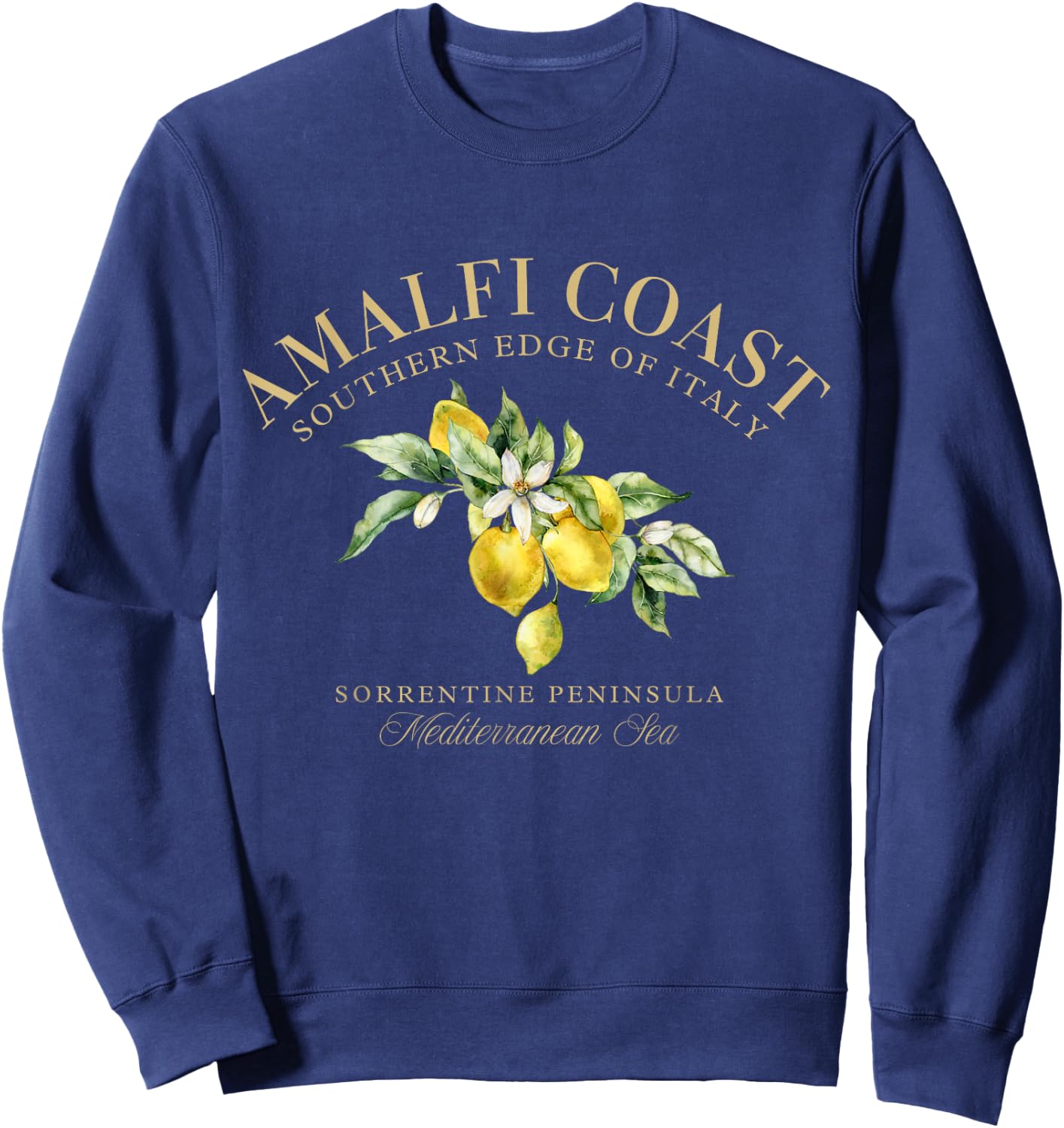 Amalfi Coast Lemons Sorrentine Peninsula, Mediterranean Sea Sweatshirt - Sweatshirt | Navy