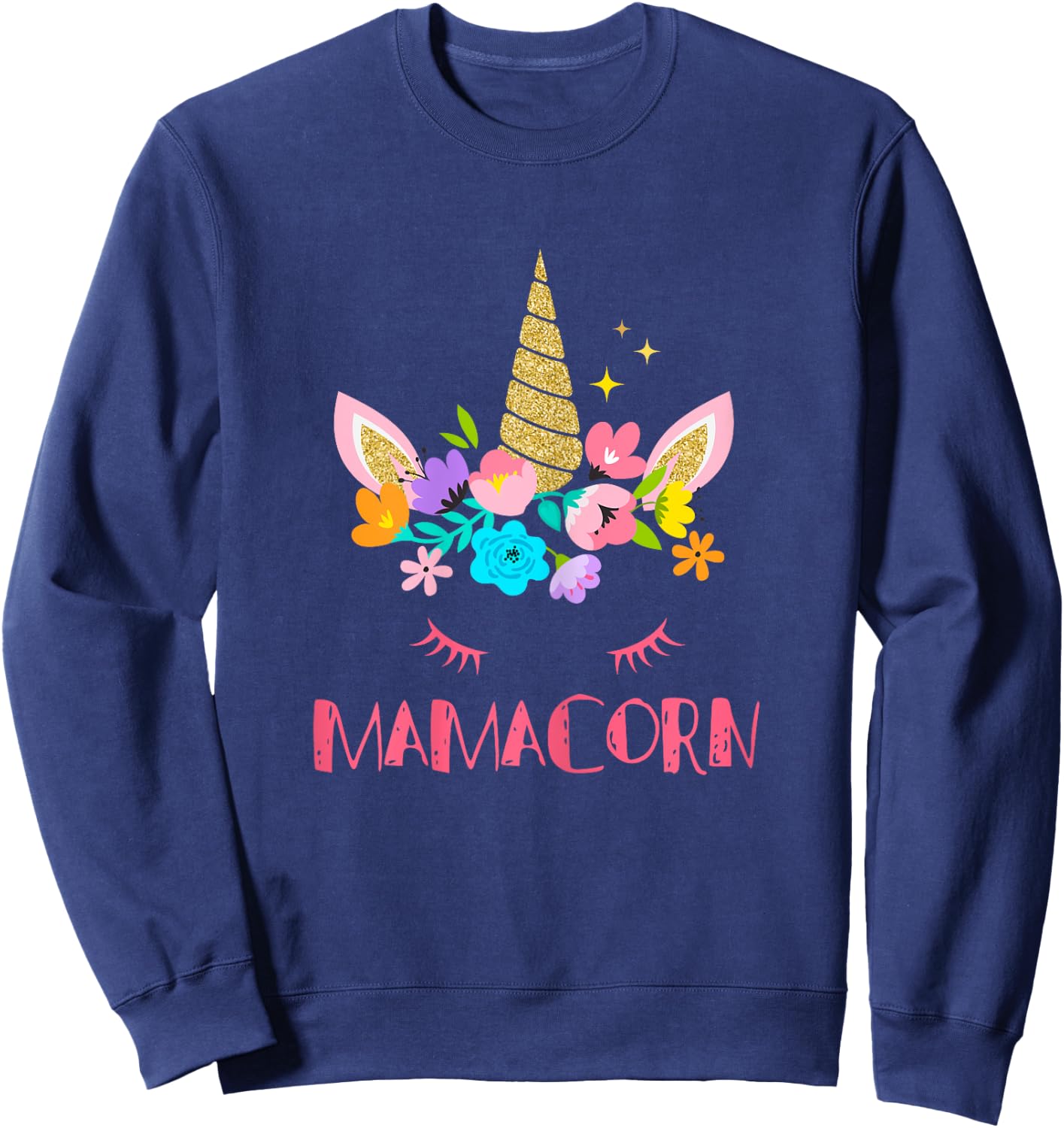 Funny Mamacorn Unicorn Costume Mom Mother's Day Sweatshirt - Sweatshirt | Navy