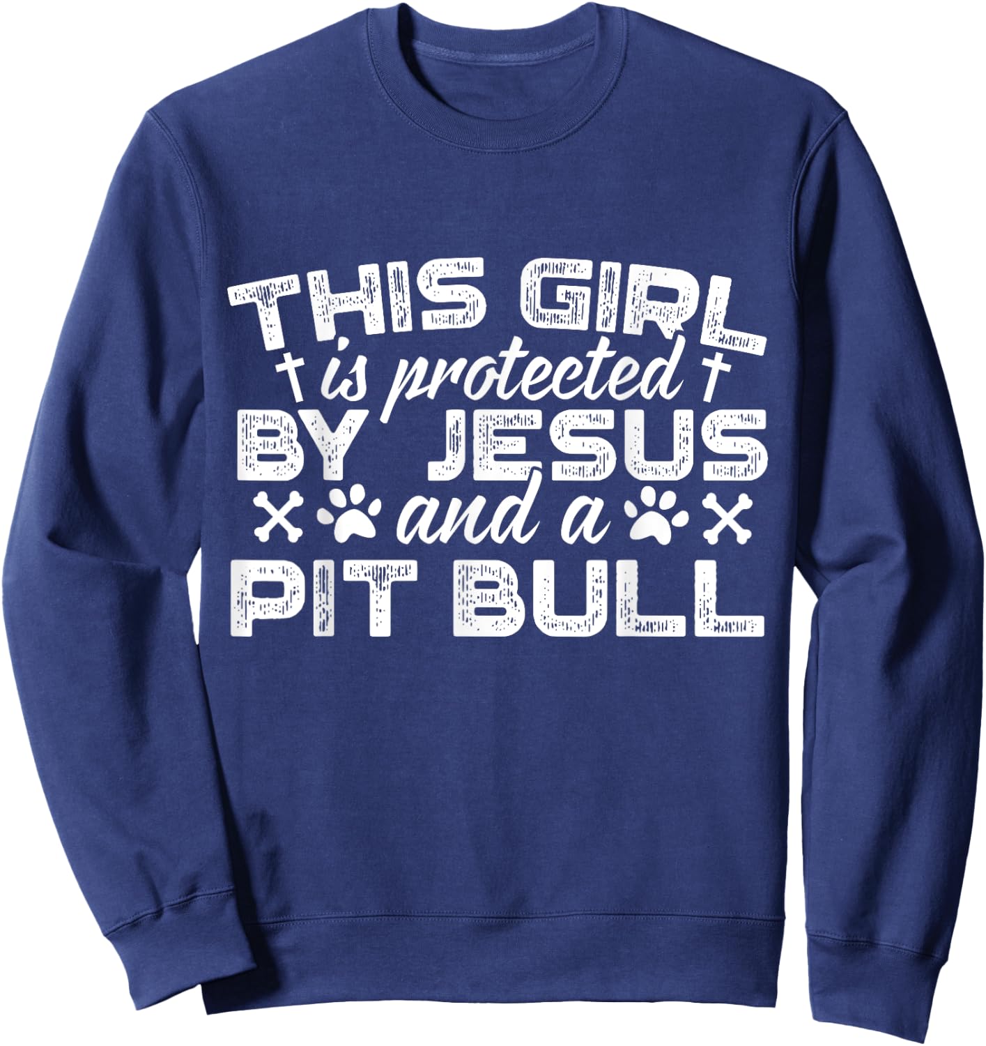 Pit Bull | Christian Gift Sweatshirt - Sweatshirt | Navy