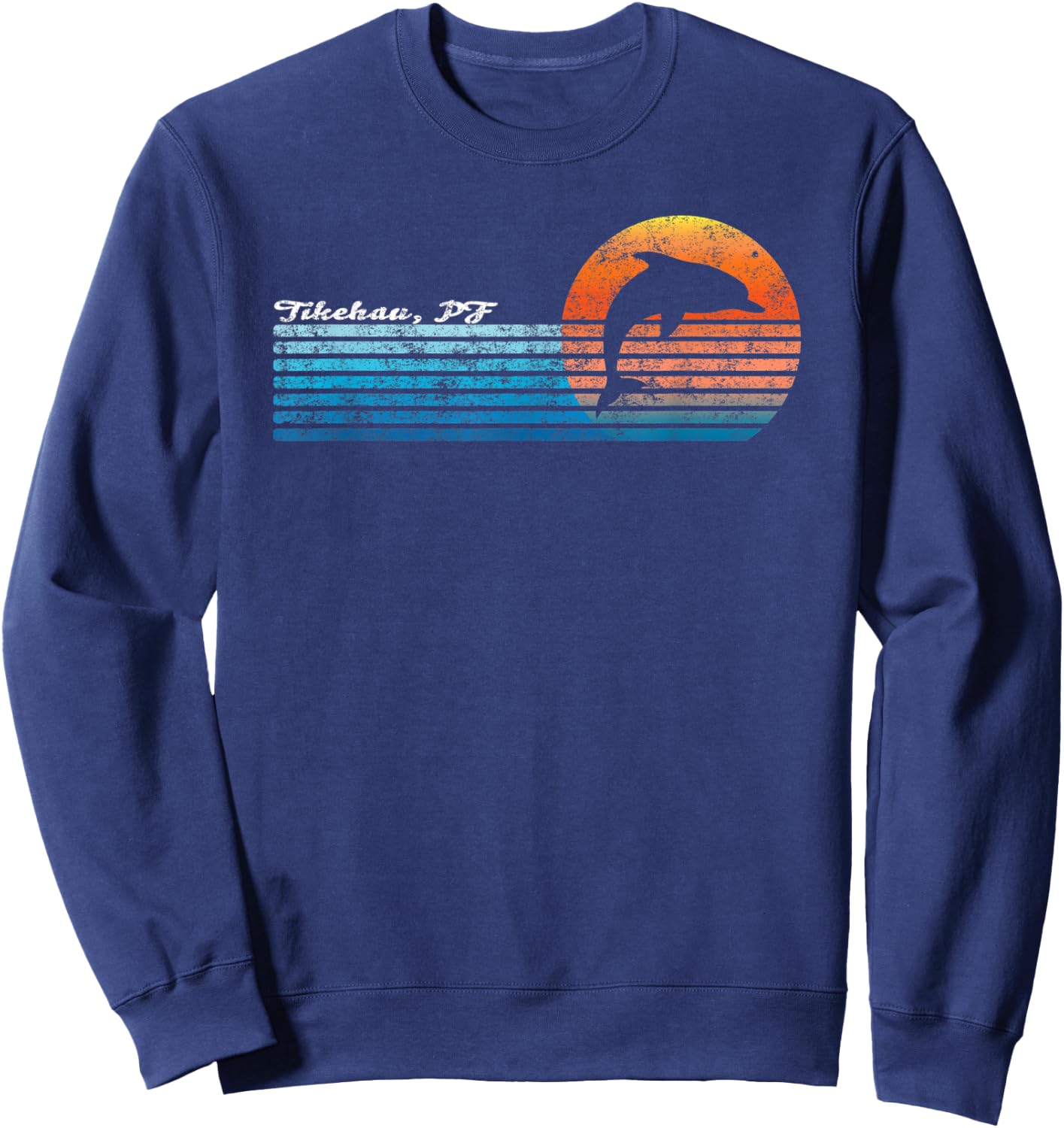 Vintage Tikehau, French Polynesia Retro 80s Dolphin Sunset Sweatshirt - Sweatshirt | Navy