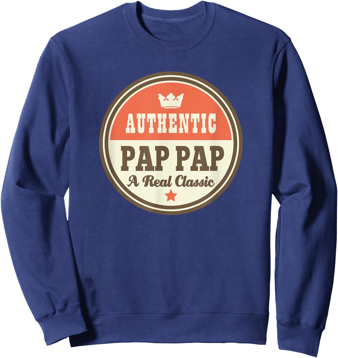 Pap Pap Grandpa PapPap Fathers Day Sweatshirt - Sweatshirt | Navy