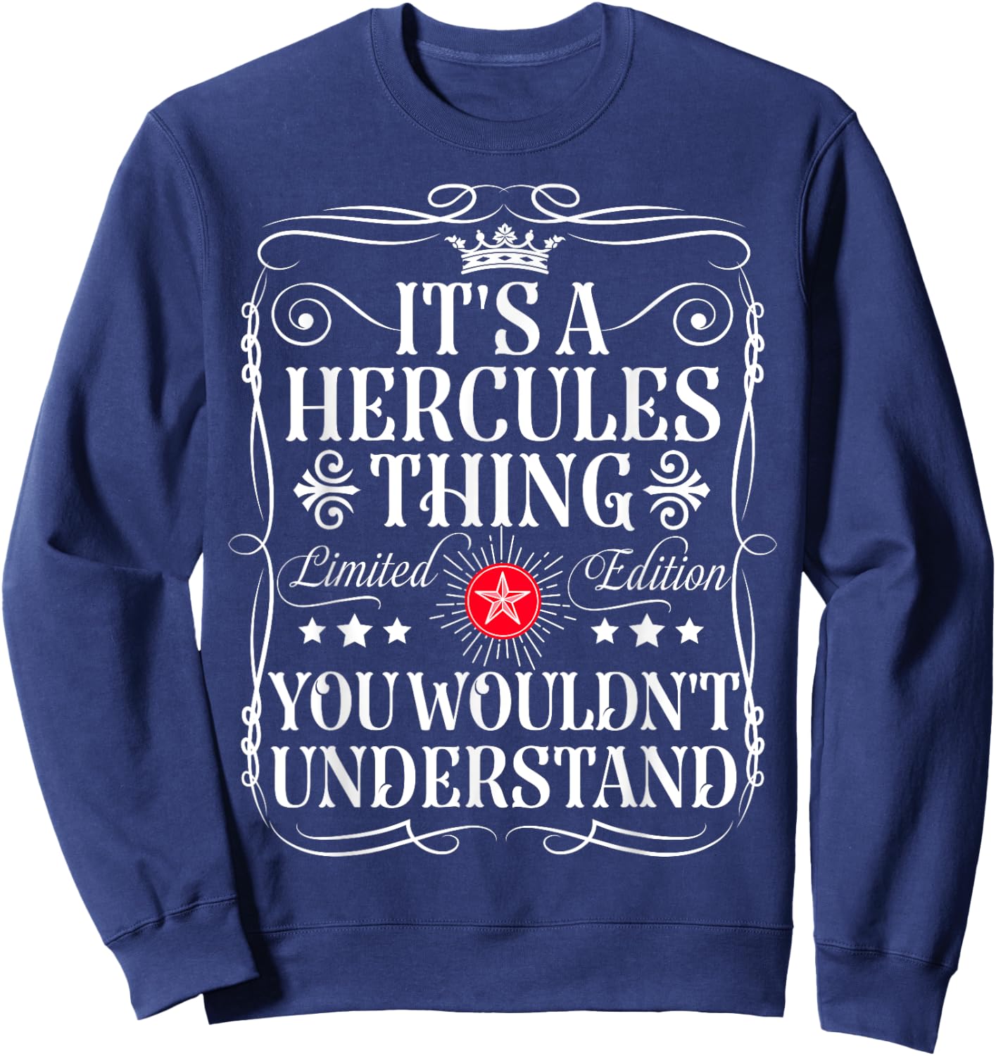 Hercules Name Its A Hercules Thing You Wouldn't Understand Sweatshirt - Sweatshirt | Navy