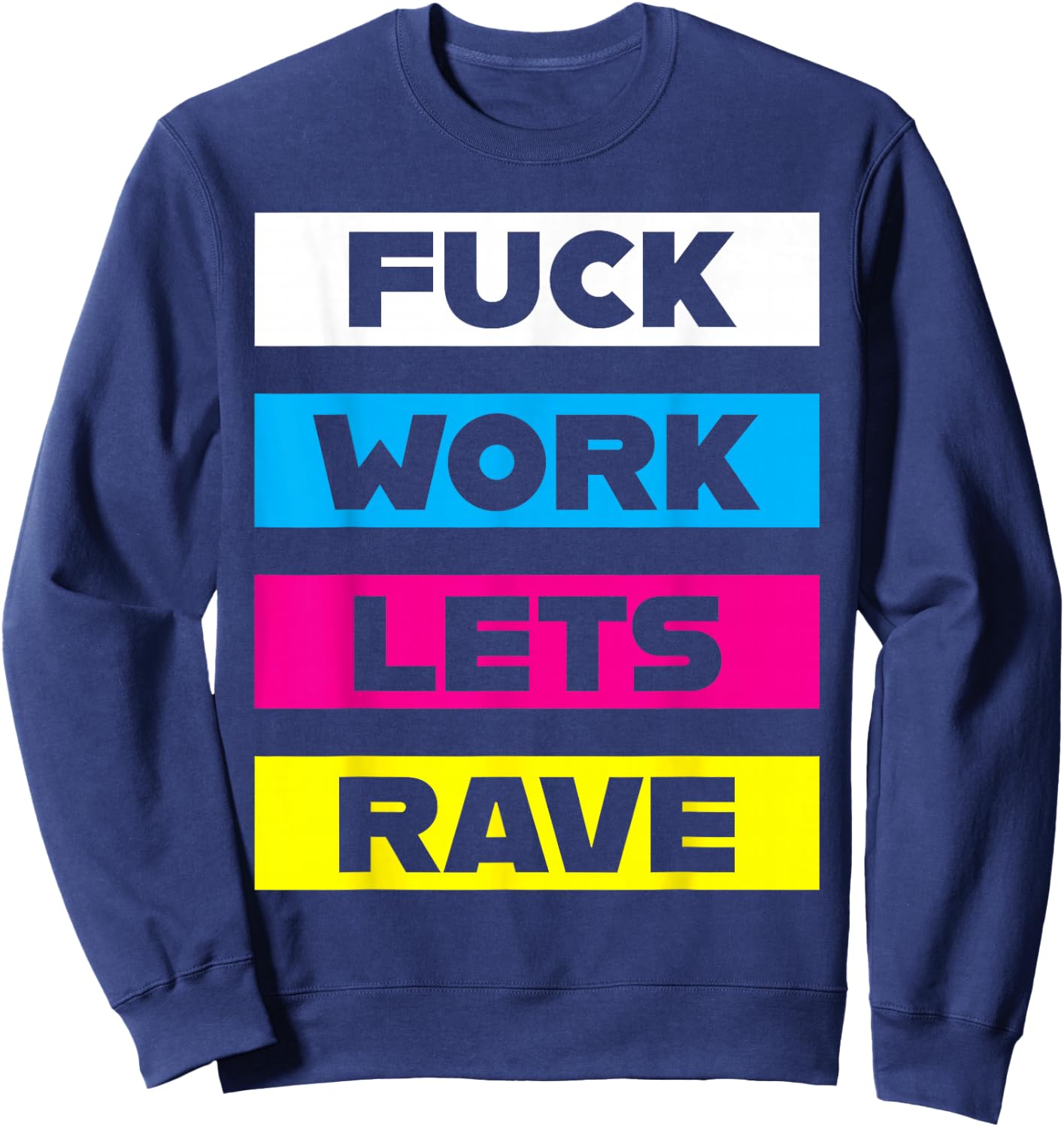 Funny Rave Gear Trippy EDM for Rave Festival Outfit Sweatshirt - Sweatshirt | Navy