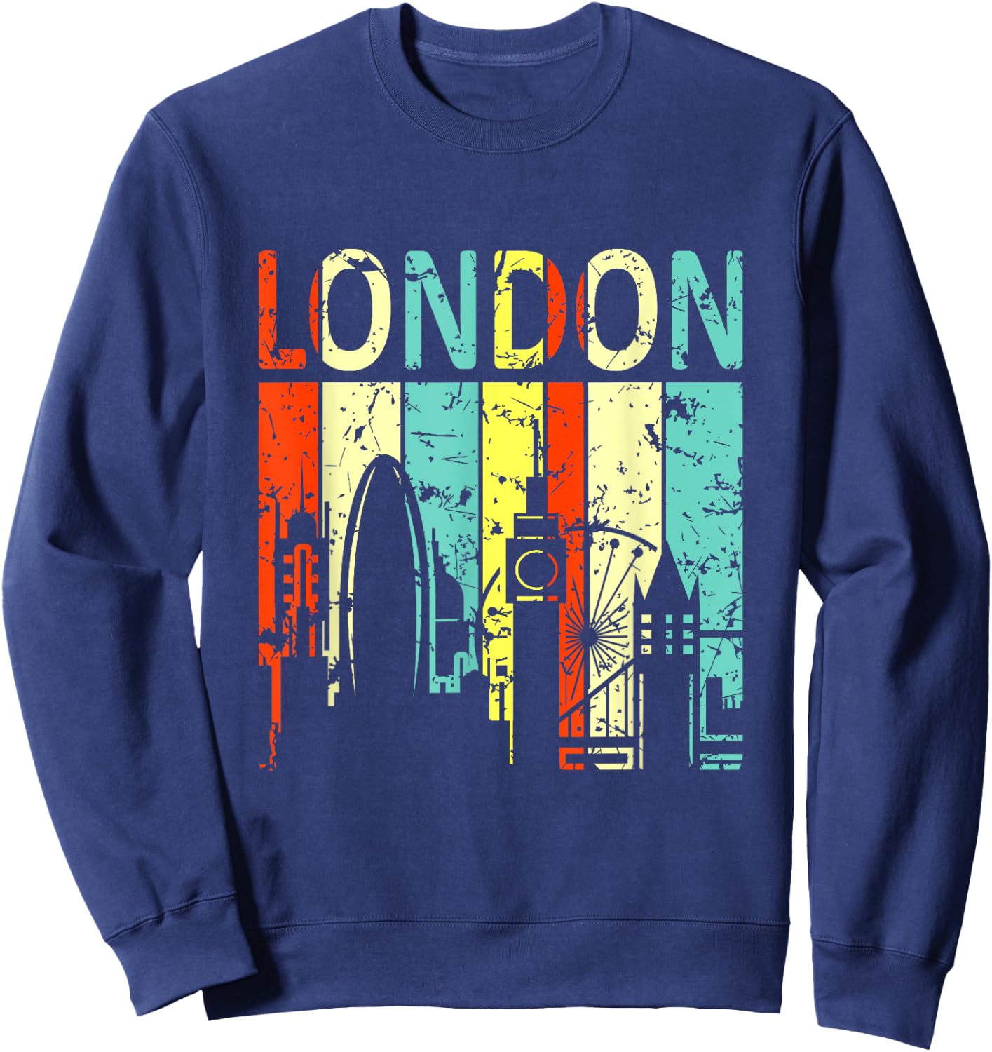 London England Shirt Gift Everyone From Great Britain Sweatshirt - Sweatshirt | Navy