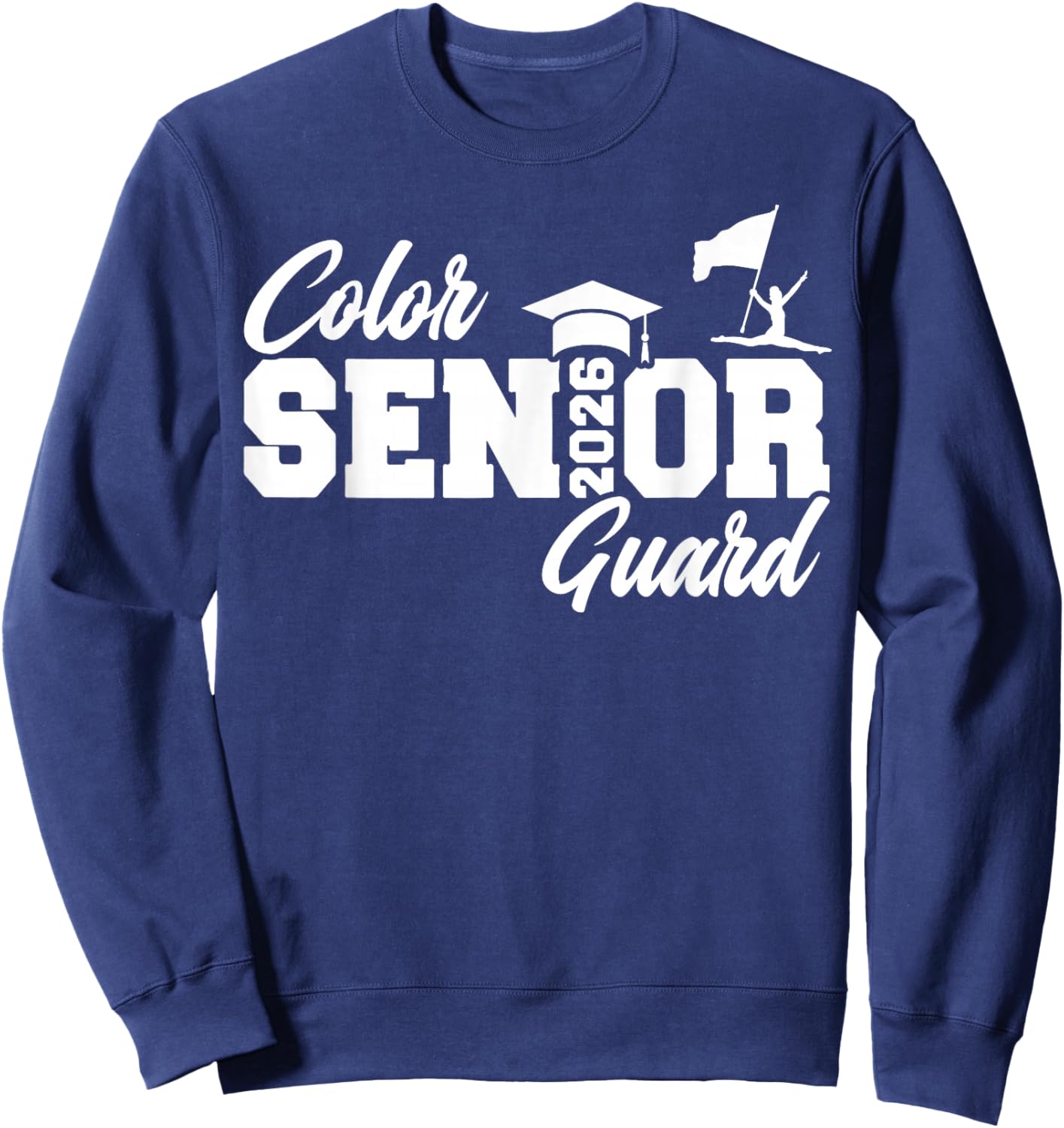 Color Guard Senior 2026 Class of 2026 Senior Color Guard Sweatshirt - Sweatshirt | Navy