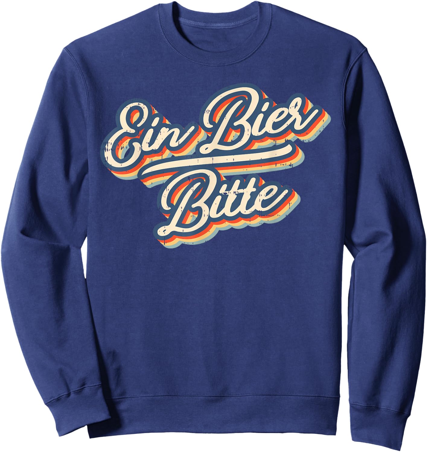 Retro Ein Bier Bitte Funny Vintage Beer German Oktoberfest Sweatshirt - Sweatshirt | Navy