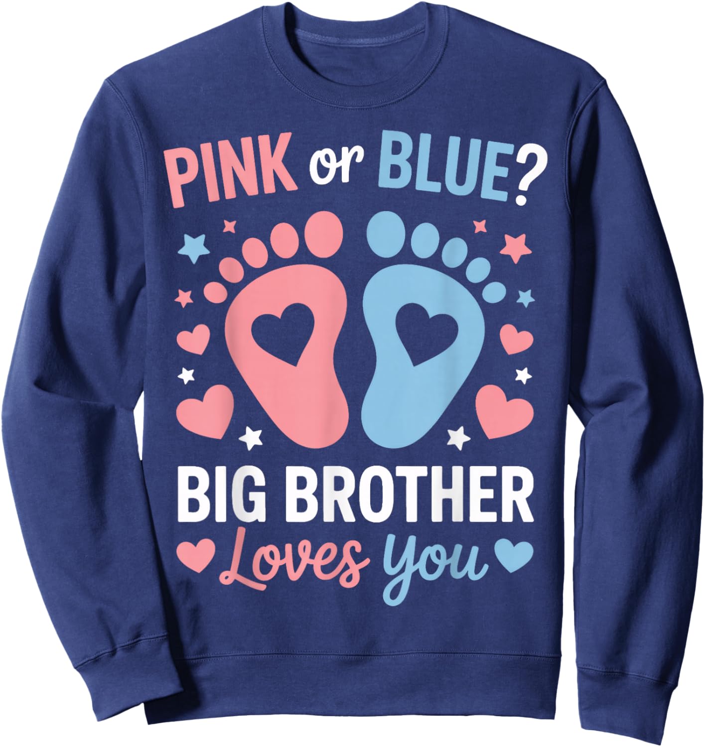 Big Brother Loves You Gender Reveal Toddler Event Sweatshirt - Sweatshirt | Navy