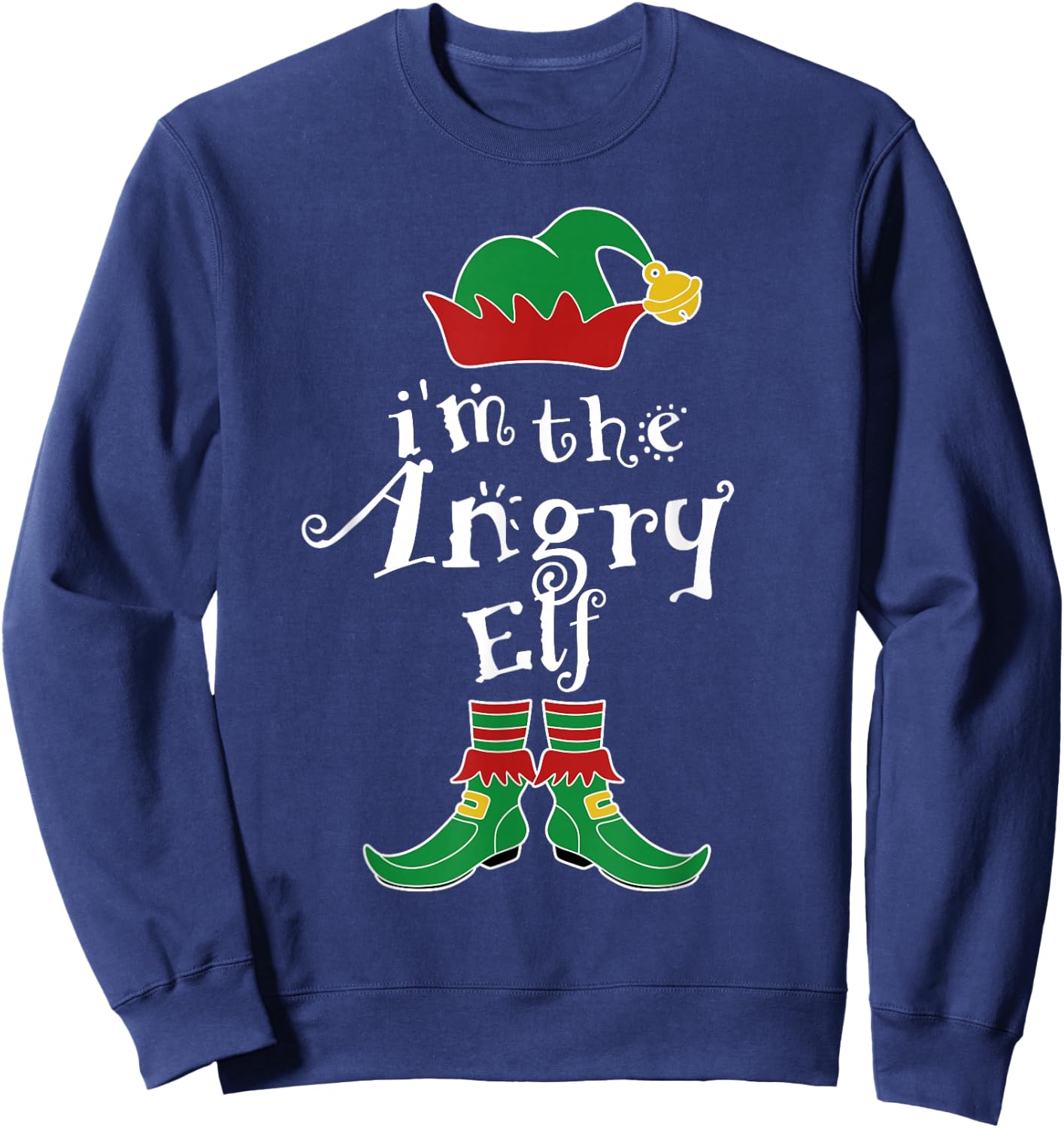 I'm The Angry Elf Family Matching Funny Sweatshirt - Sweatshirt | Navy